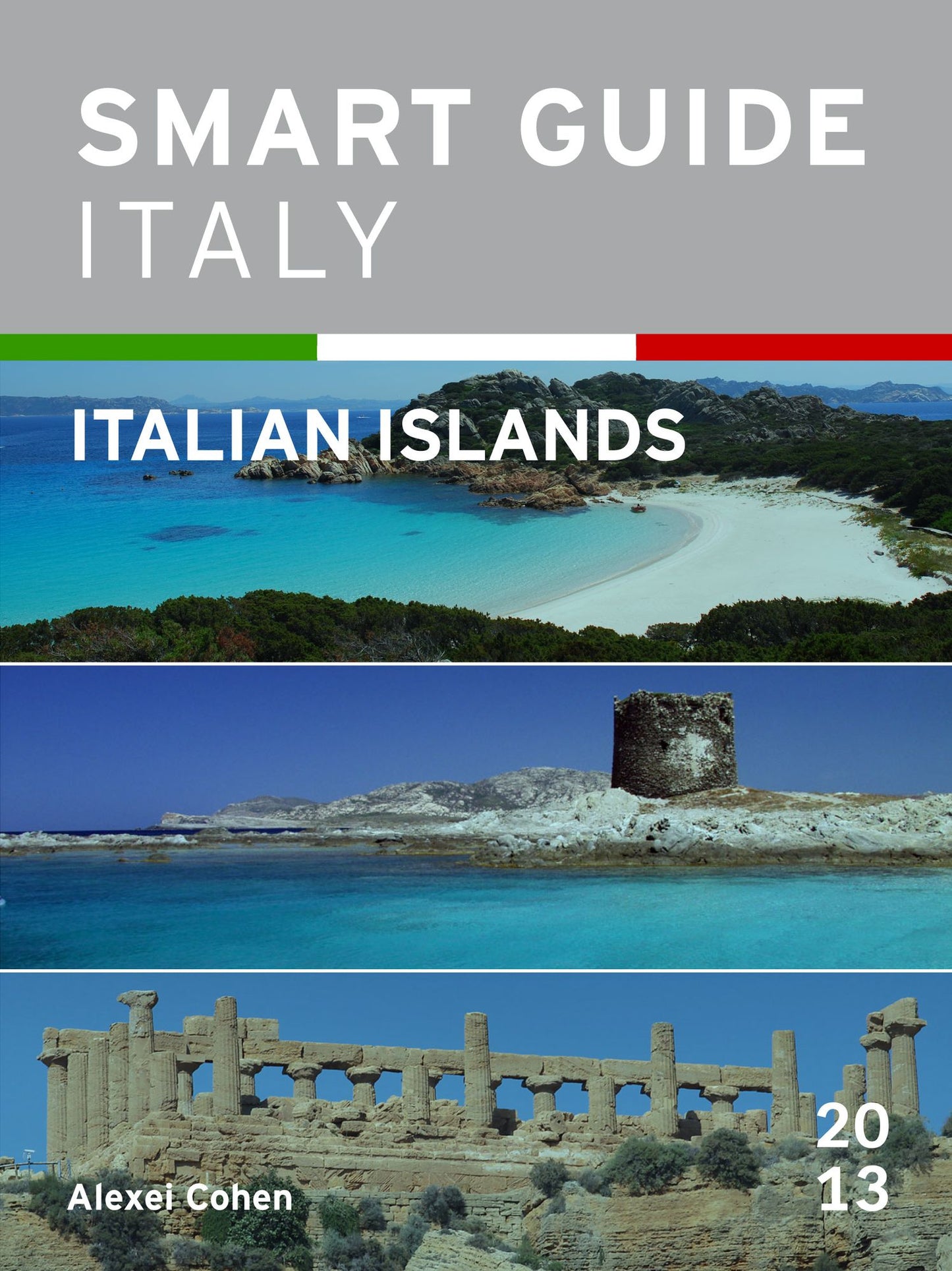 Smart Guide Italy: Italian Islands
