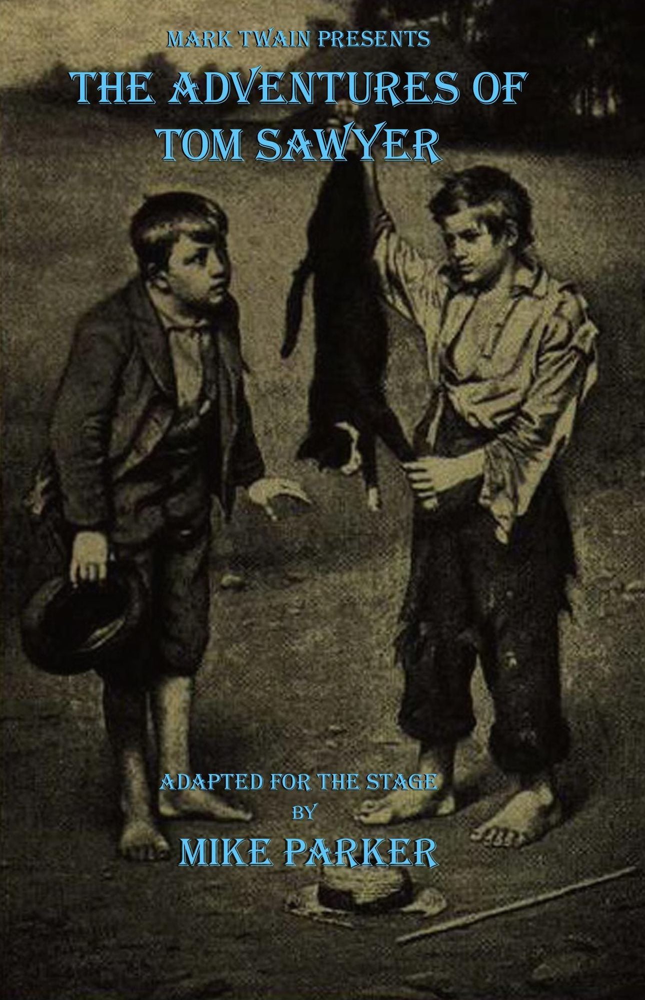 Mark Twain Presents: The Adventures of Tom Sawyer