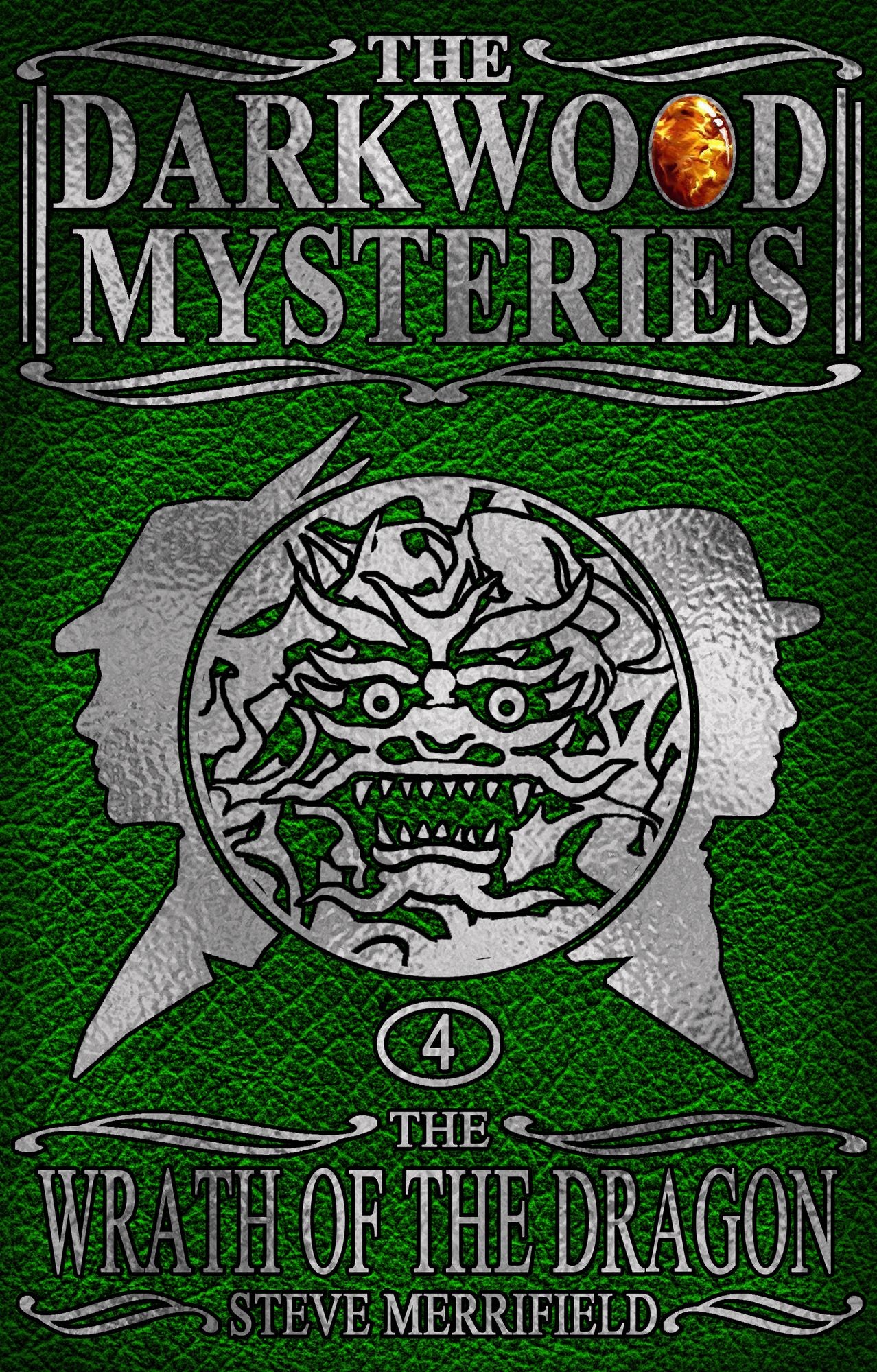 The Darkwood Mysteries (4): The Wrath of the Dragon