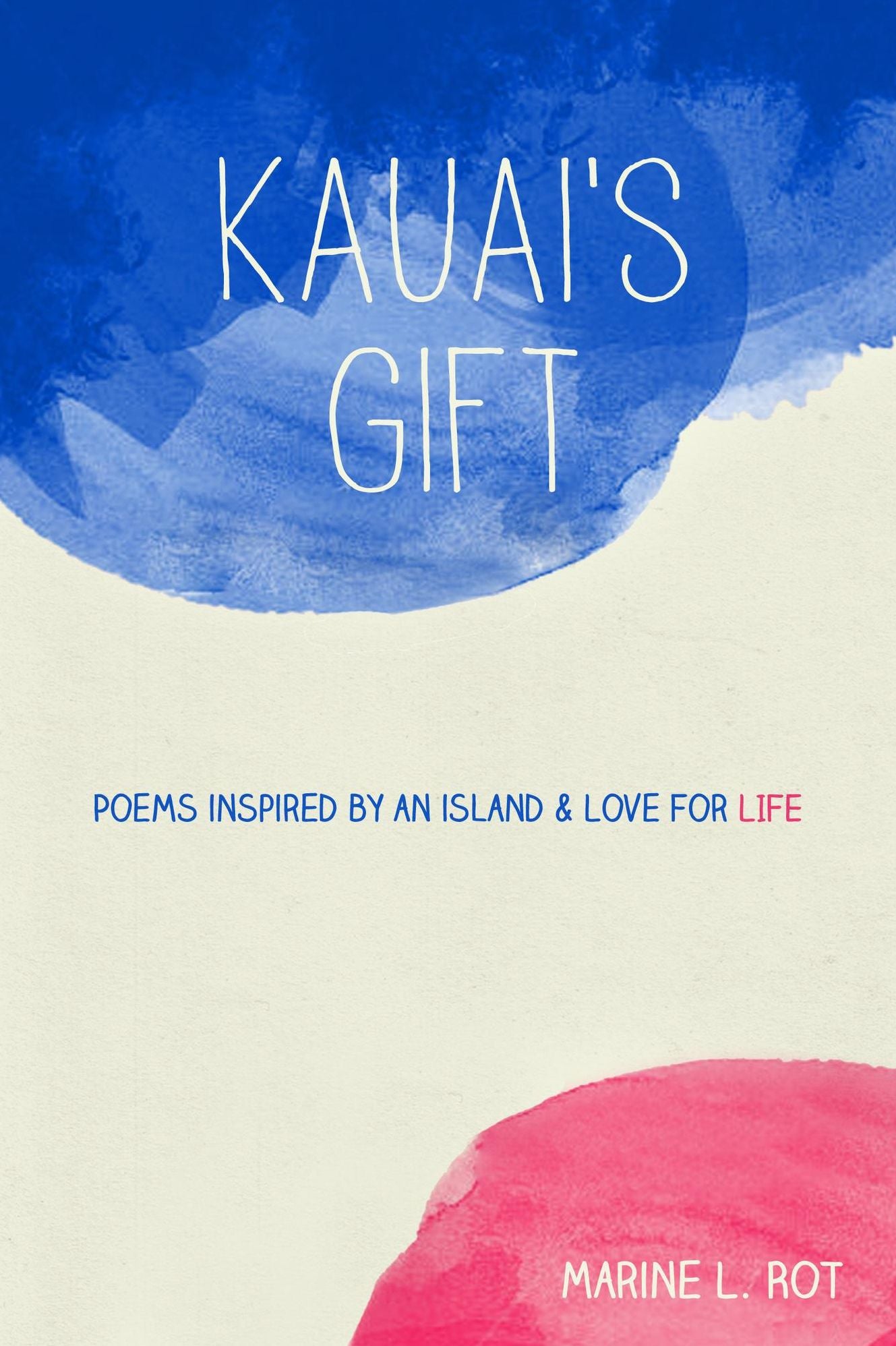 Kauai's Gift