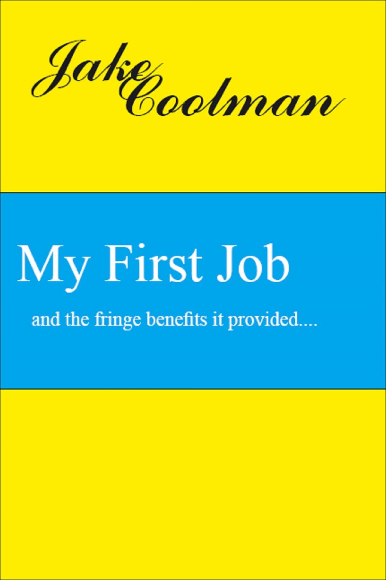 My First Job
