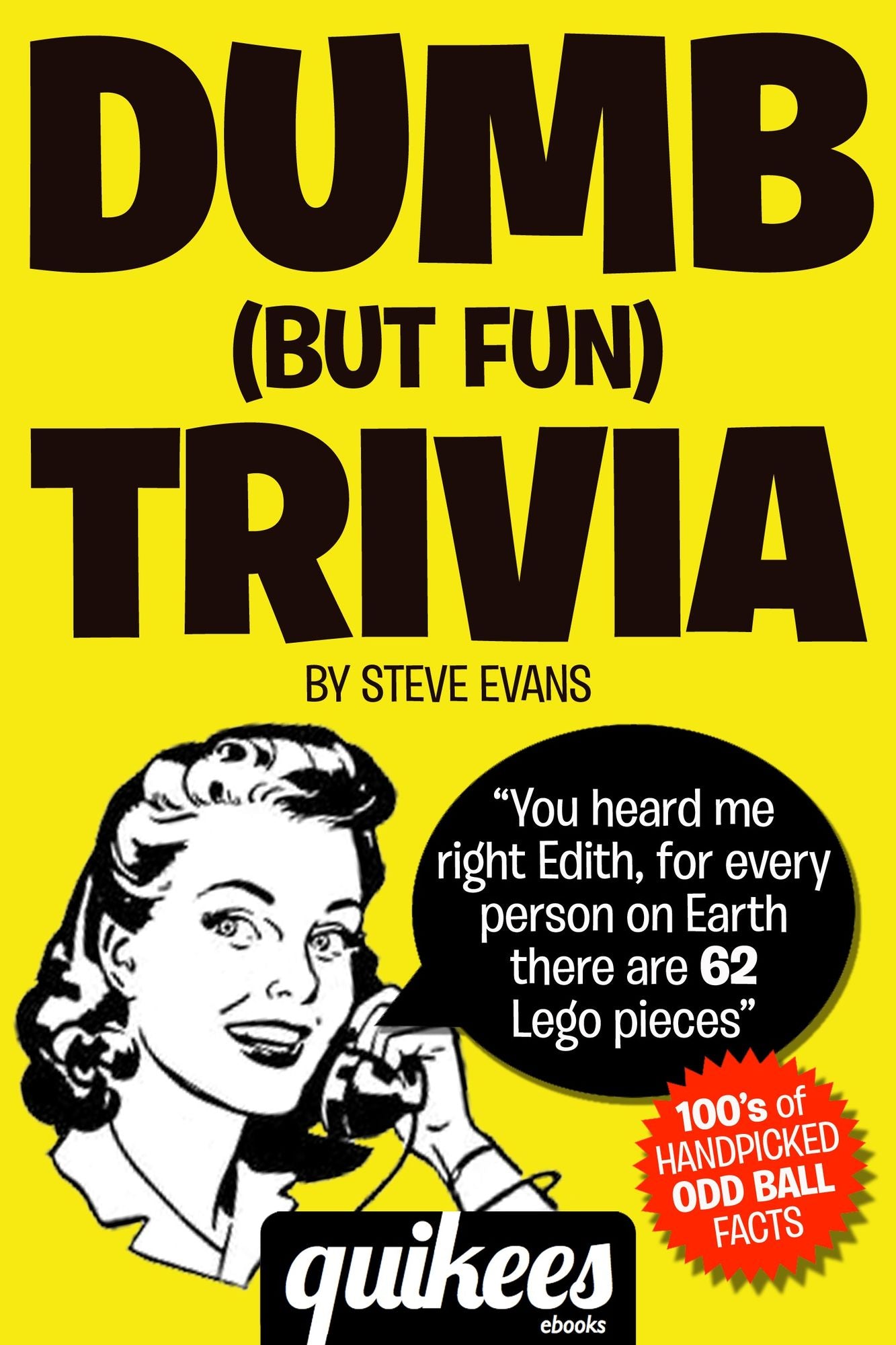 Dumb (But Fun) Trivia