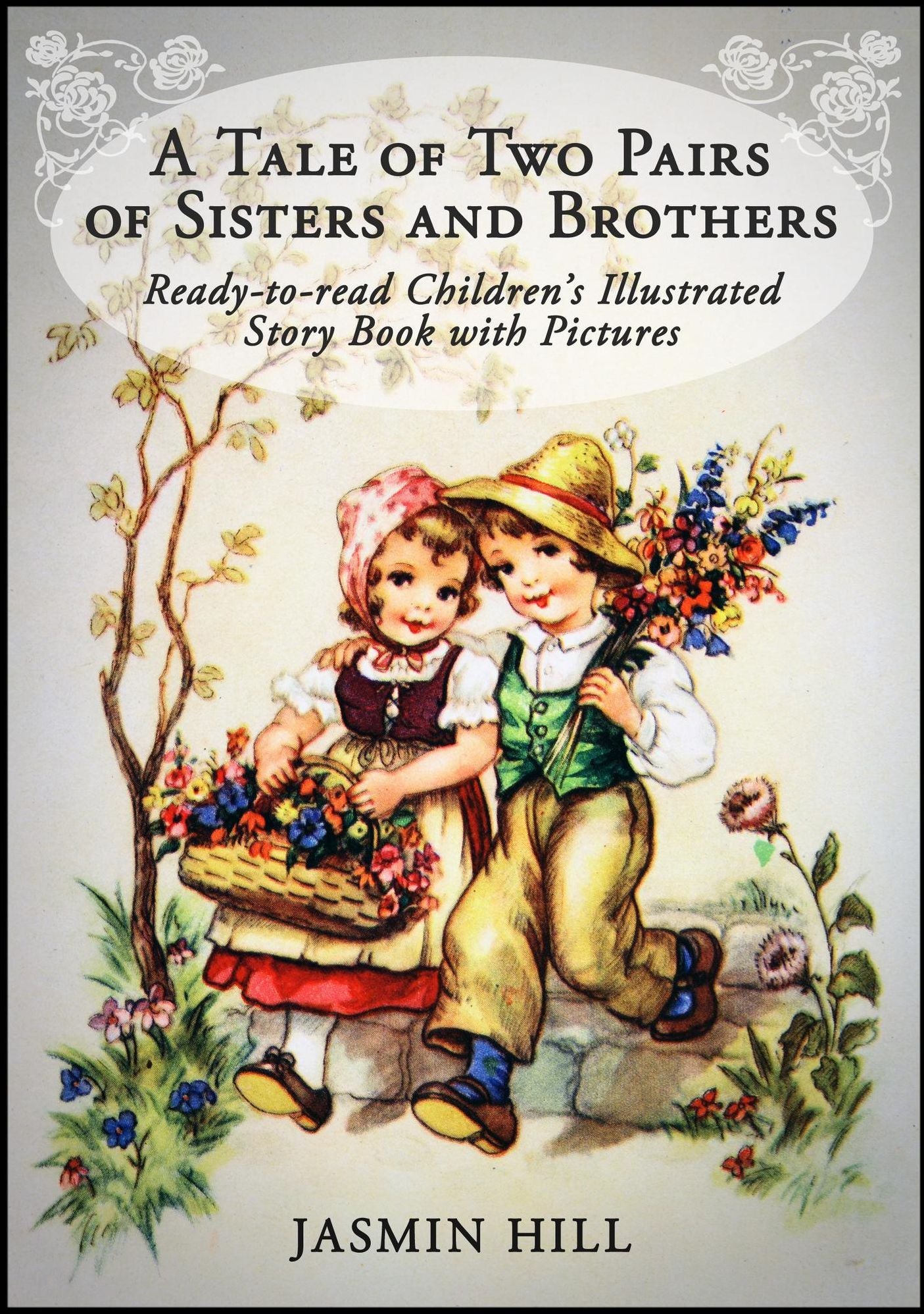 A Tale Of Two Pairs Of Sisters And Brothers: Ready-to-read Childrens Illustrated Story Book