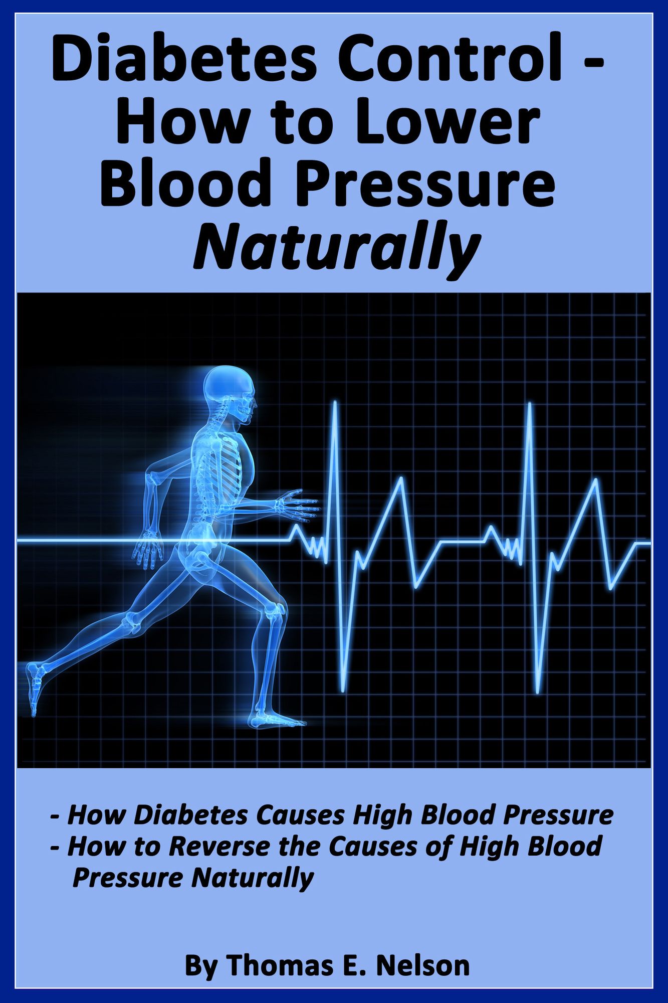 Diabetes Control-How to Lower Blood Pressure Naturally