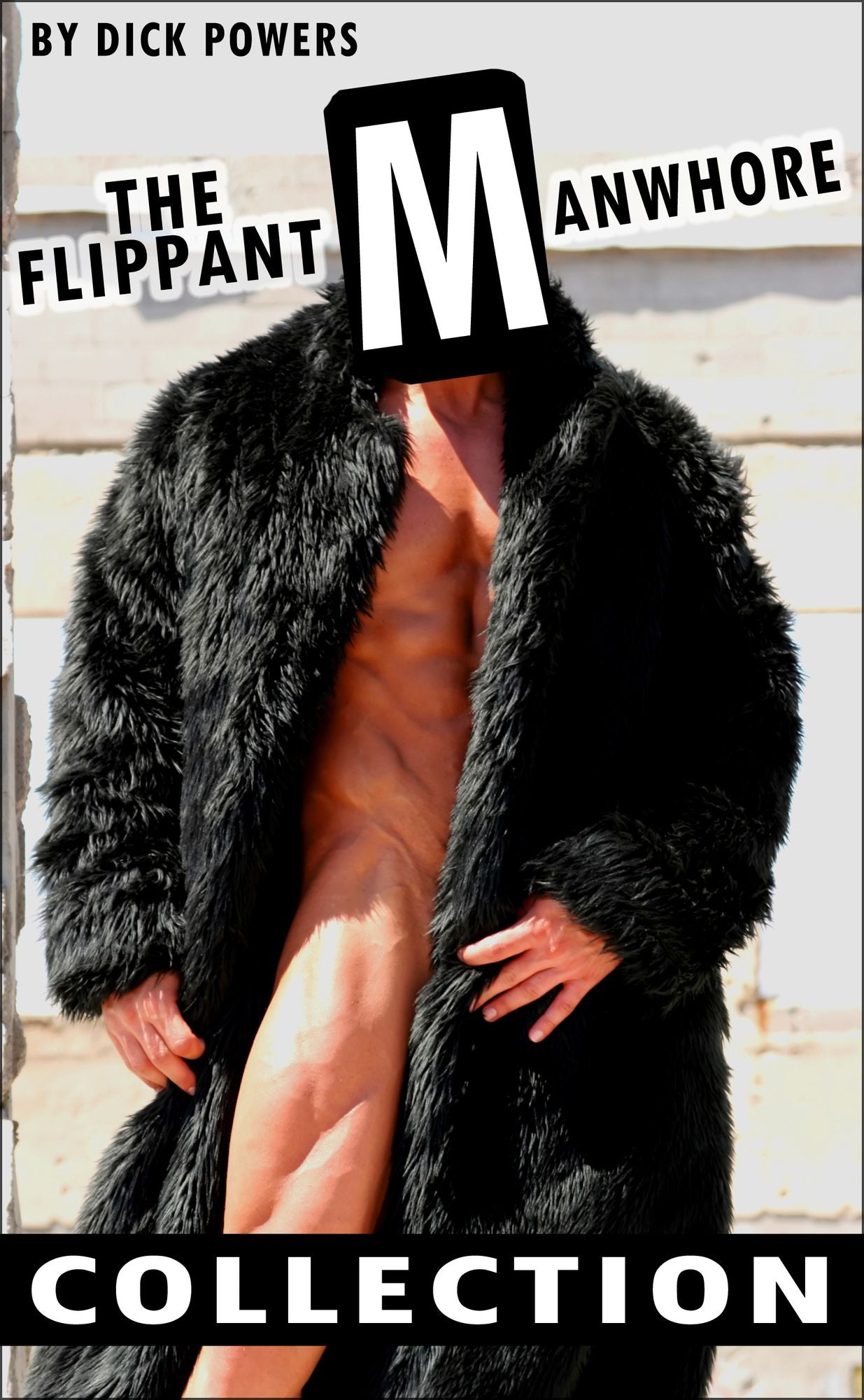 The Flippant Manwhore Collection