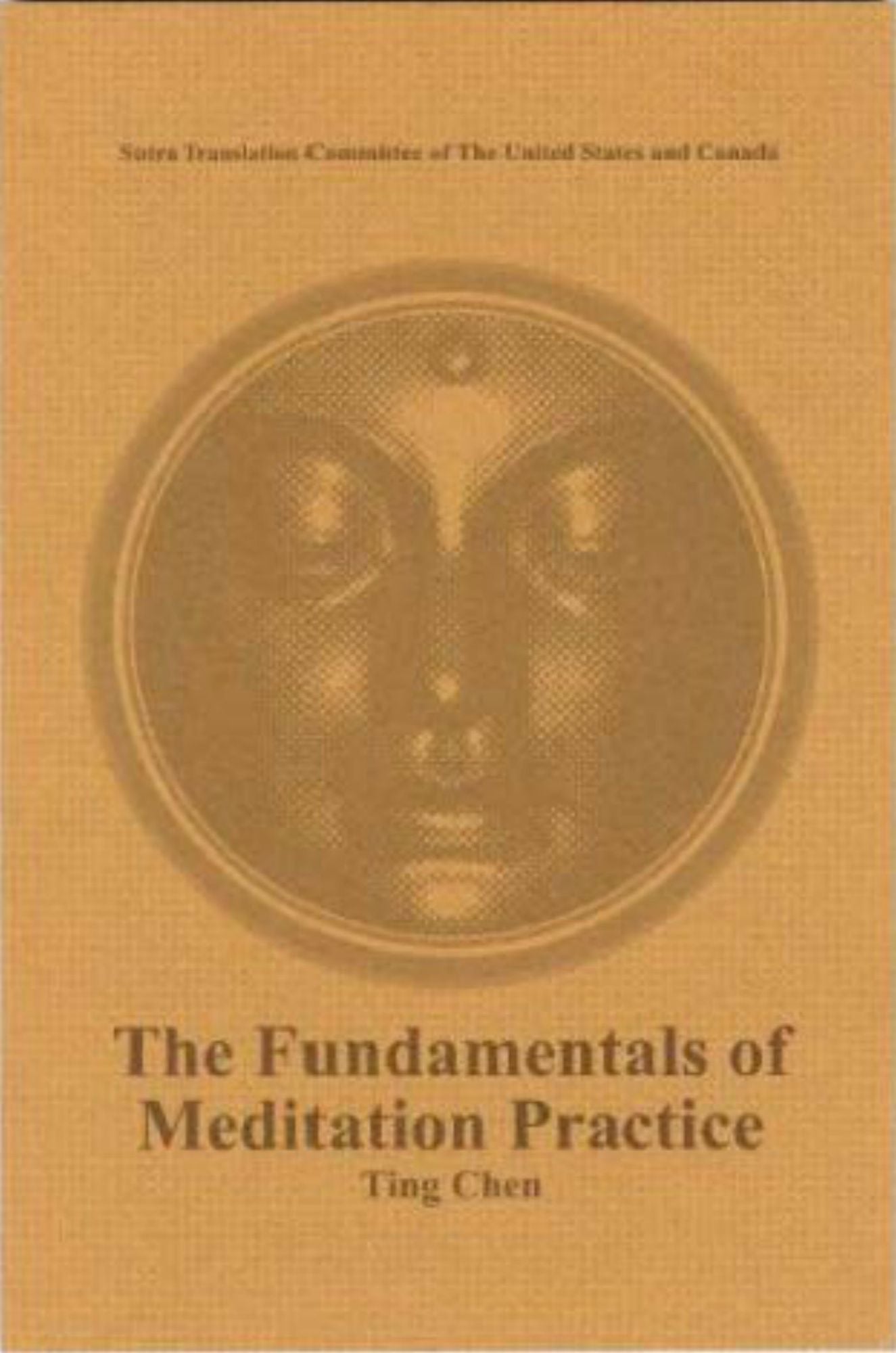 The Fundamentals of Meditation Practice