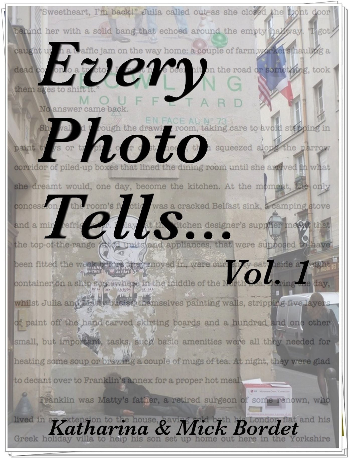 Every Photo Tells... Vol. 1