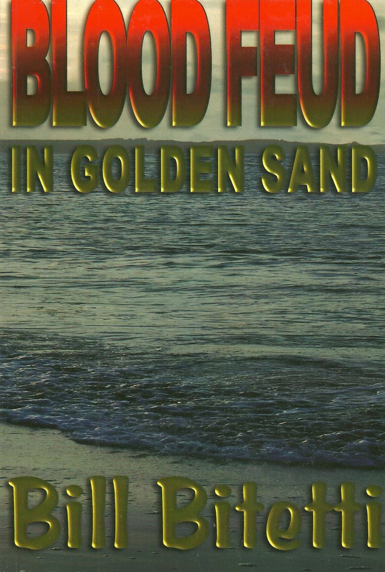 Blood Feud in Golden Sand