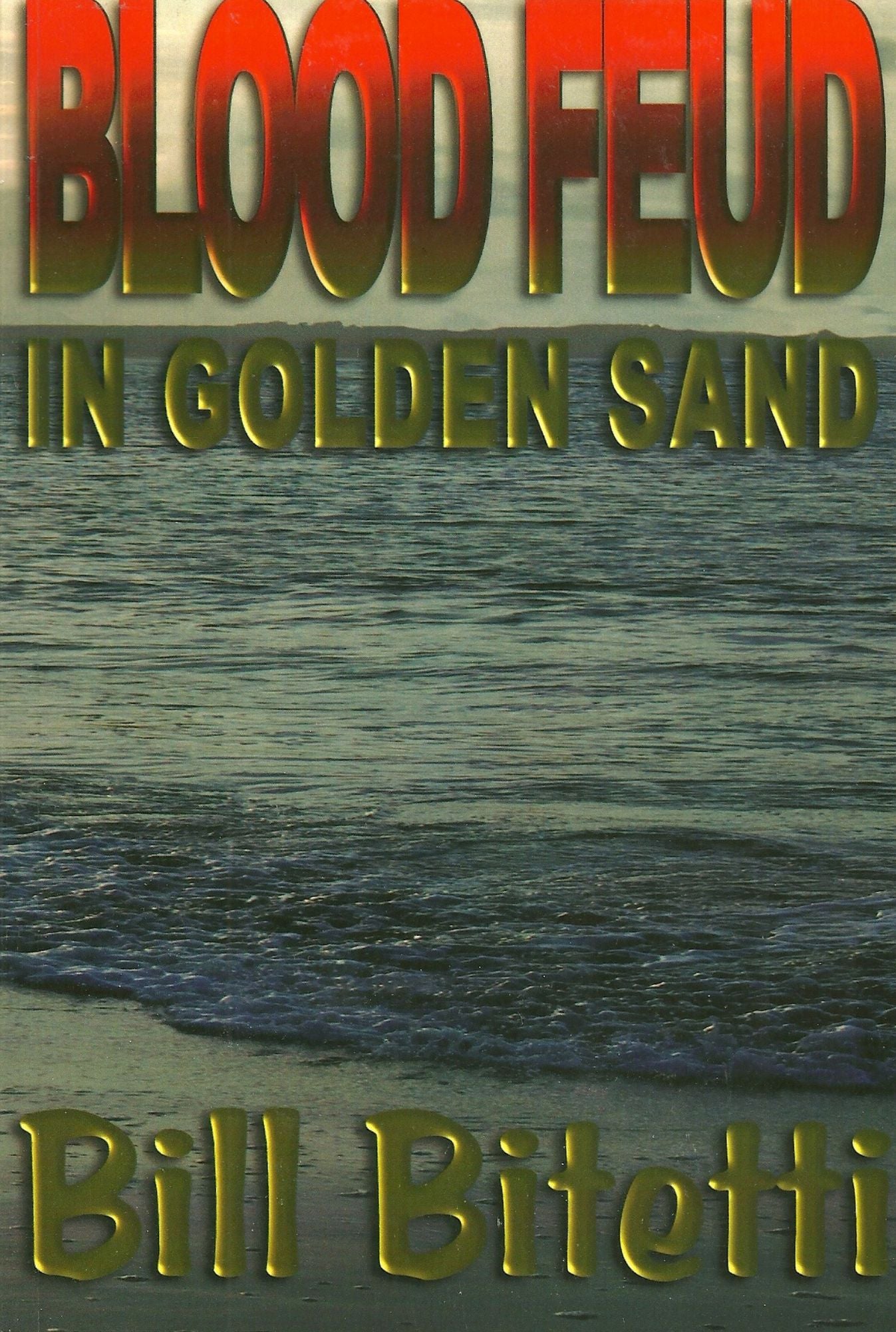 Blood Feud in Golden Sand