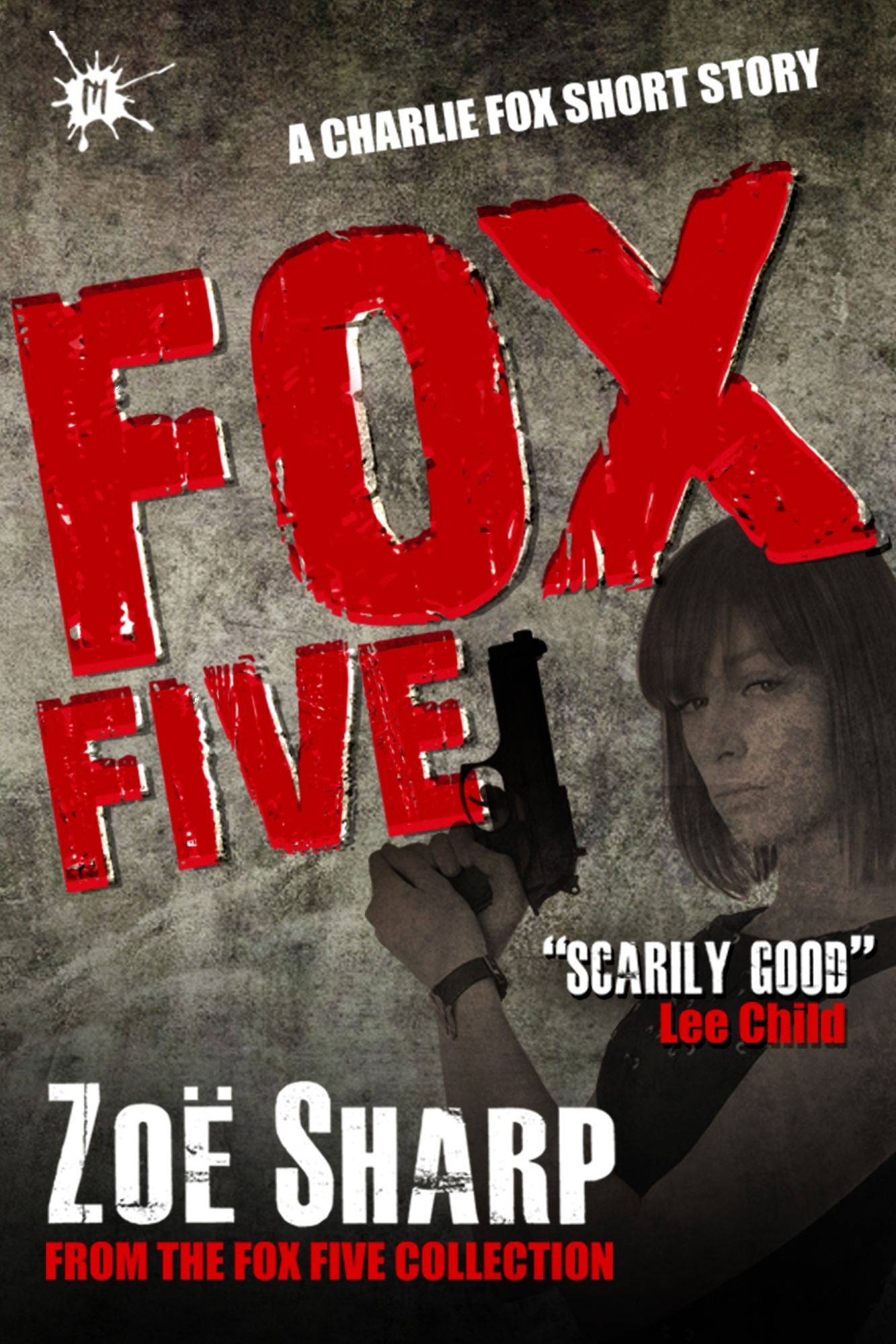Fox Five: a Charlie Fox short story collection