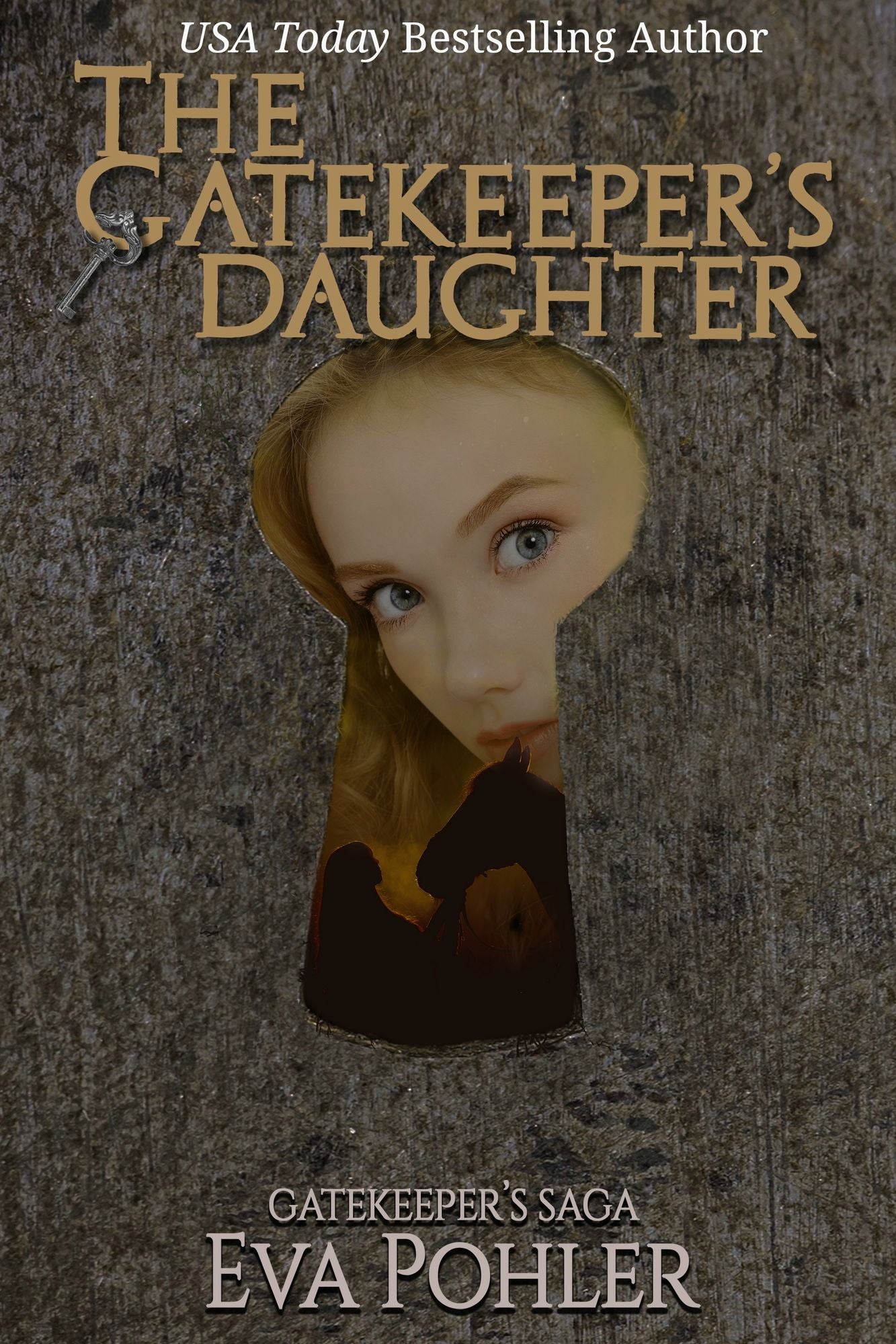 The Gatekeeper's Daughter (The Gatekeeper's Saga #3)