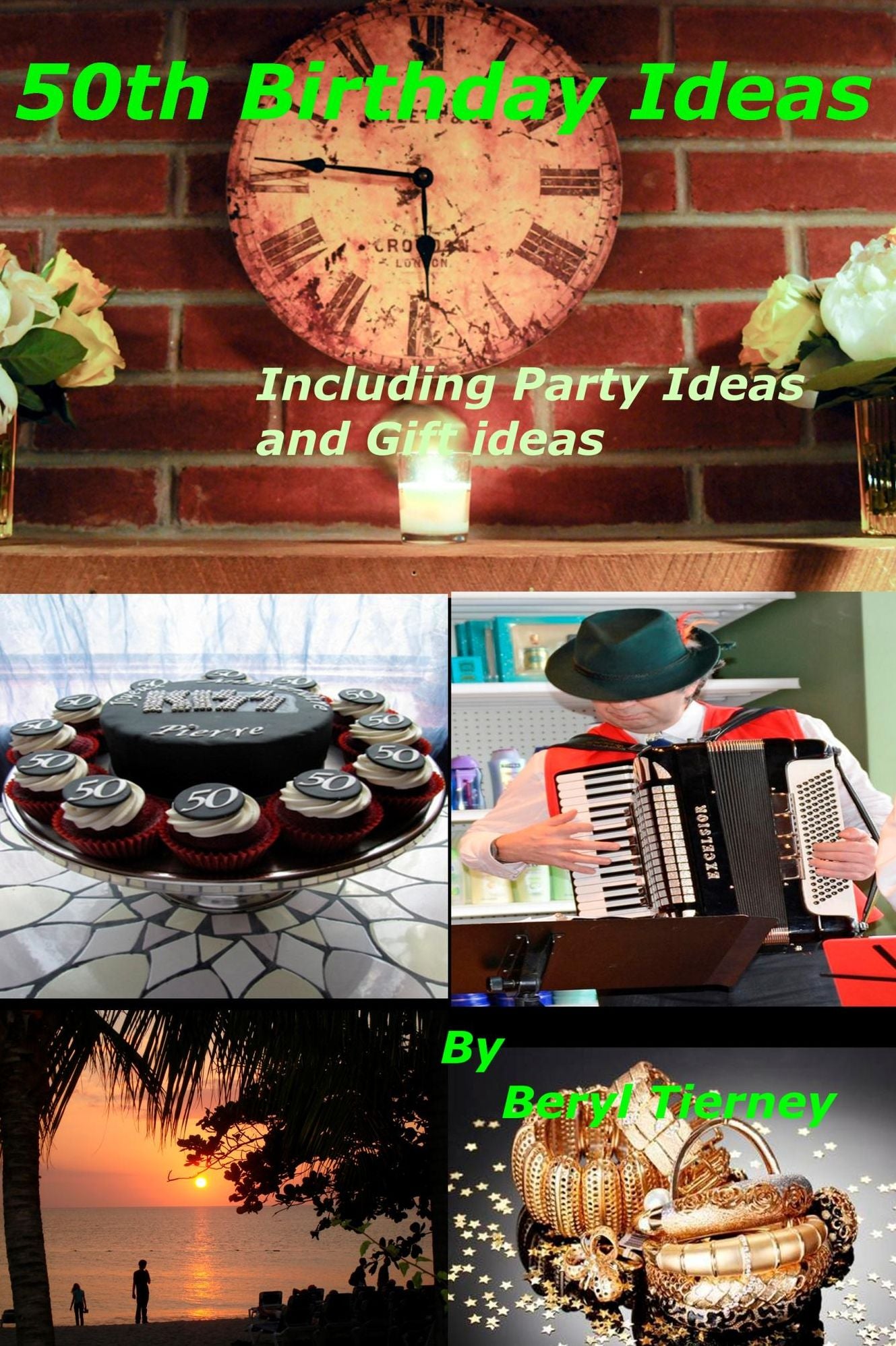 50th Birthday Ideas