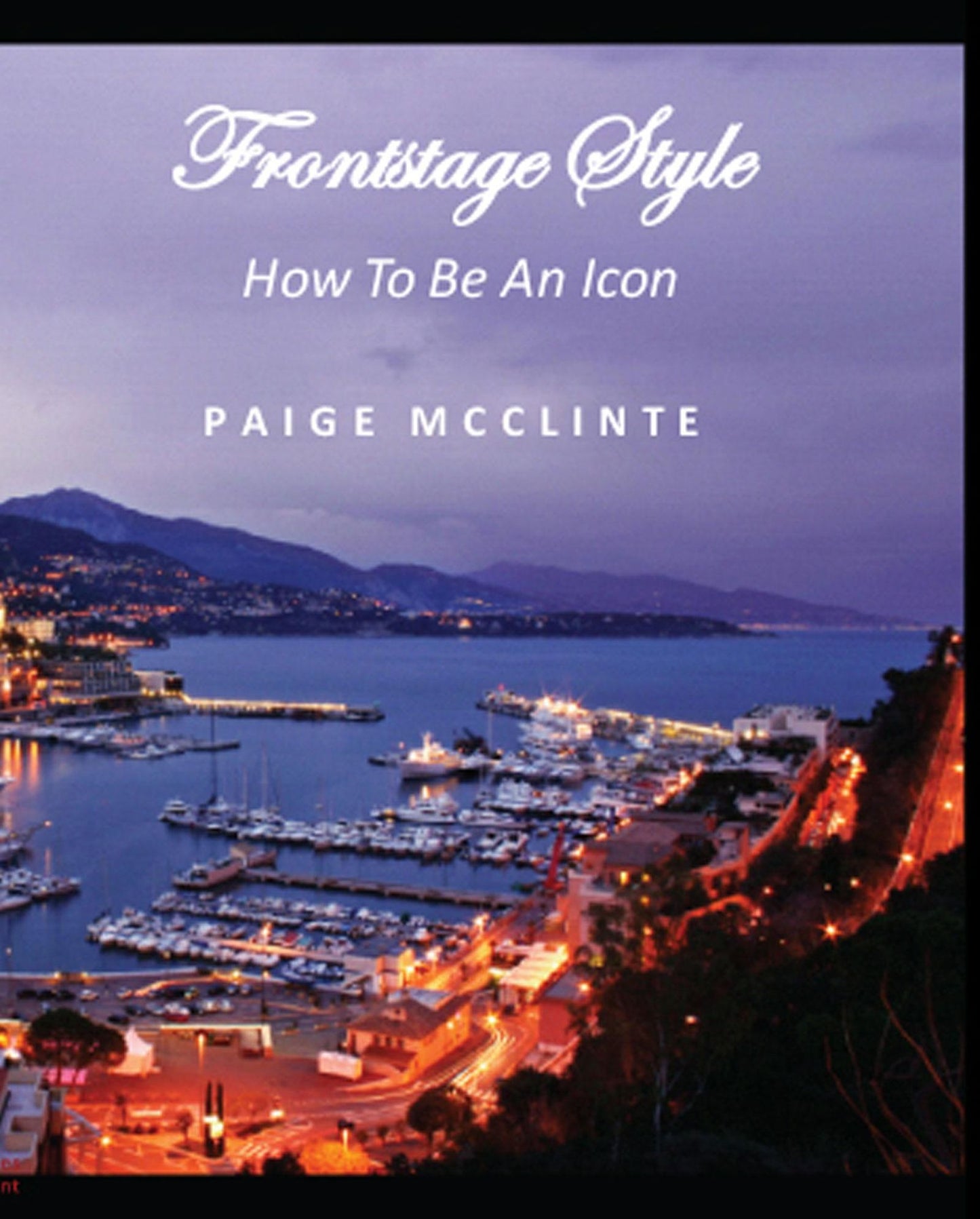 Frontstage Style: How To Be An Icon