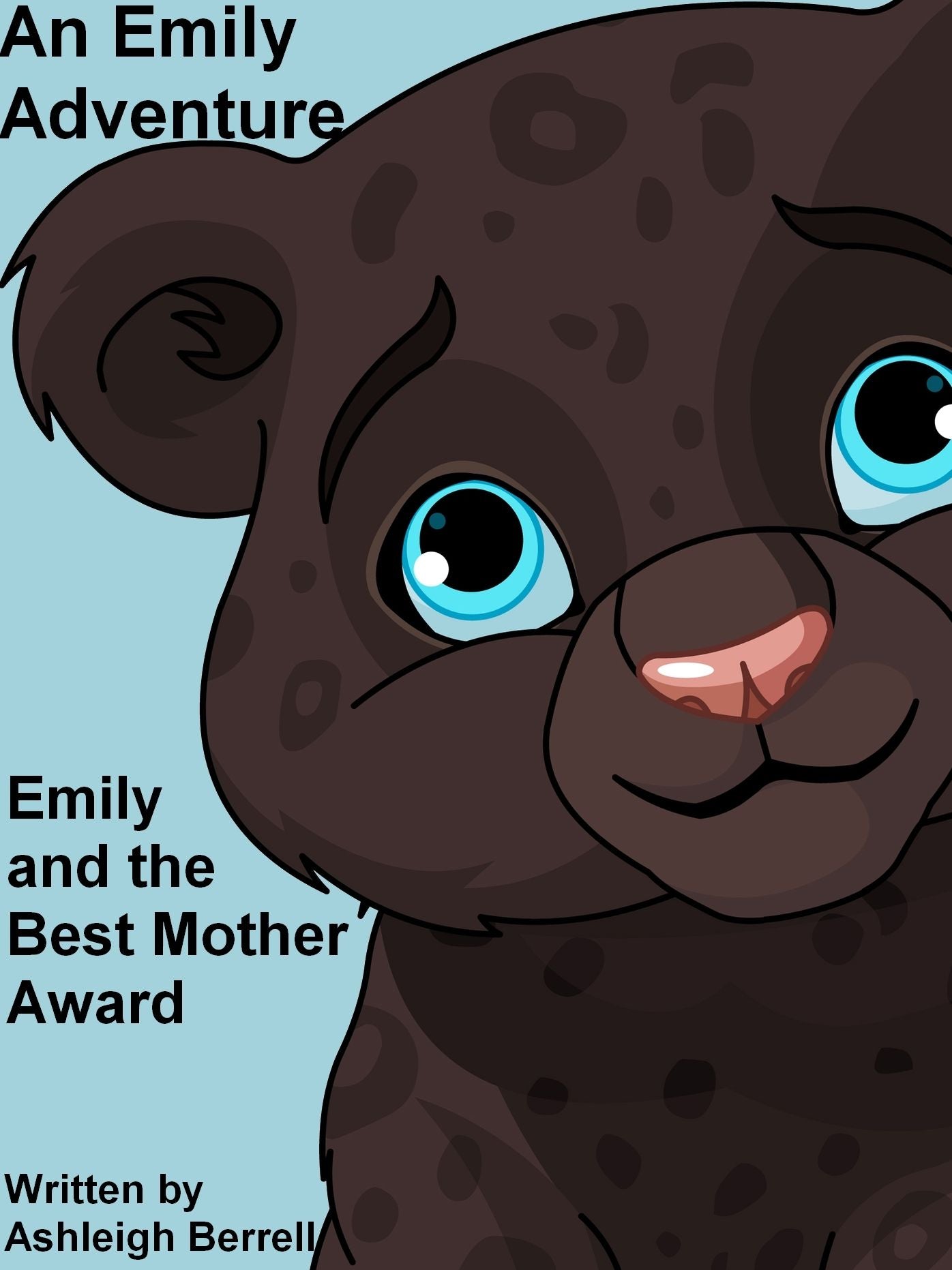 Emily and the Best Mother Award- An Emily Adventure