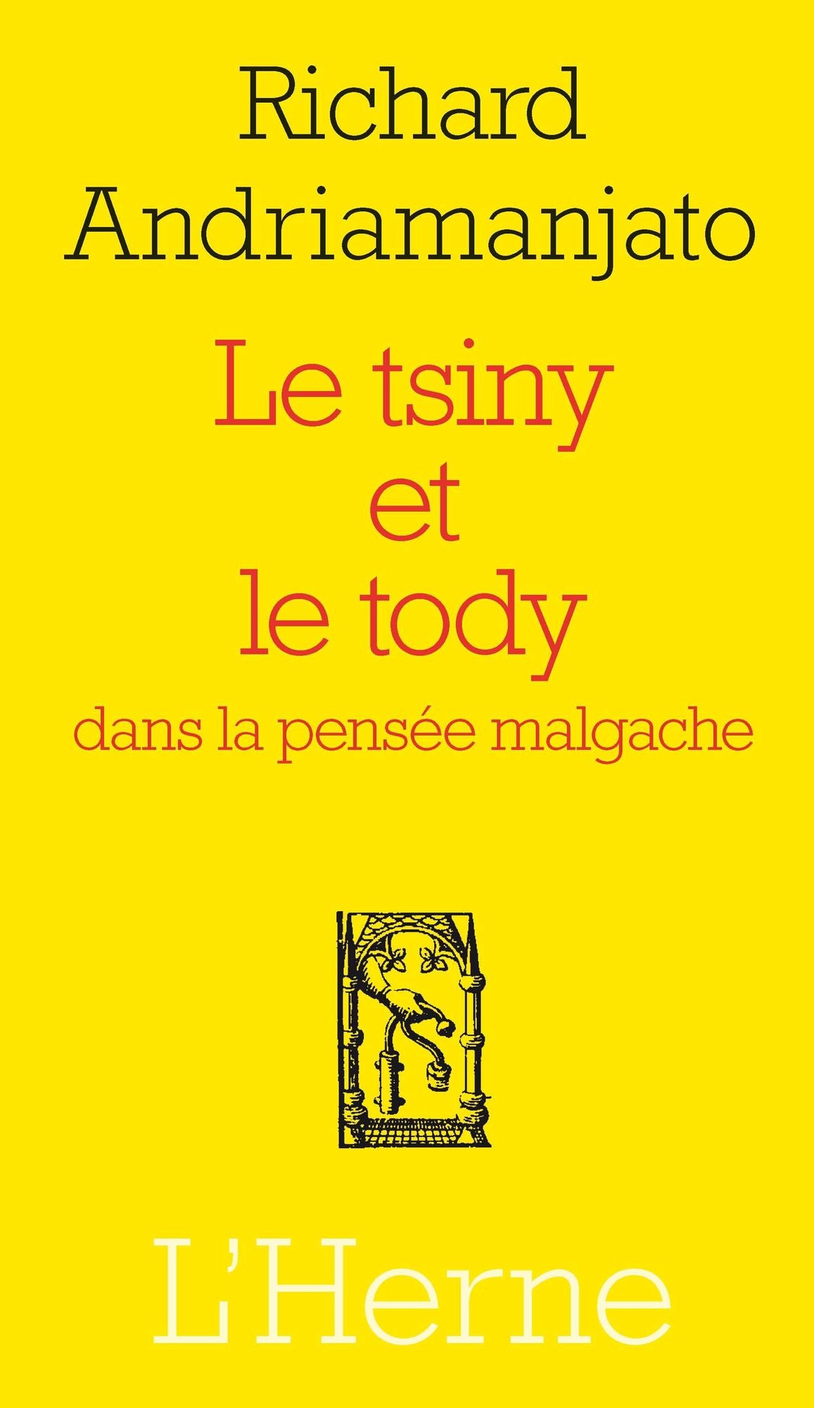 Le tsiny et le tody dans la pensée malgache