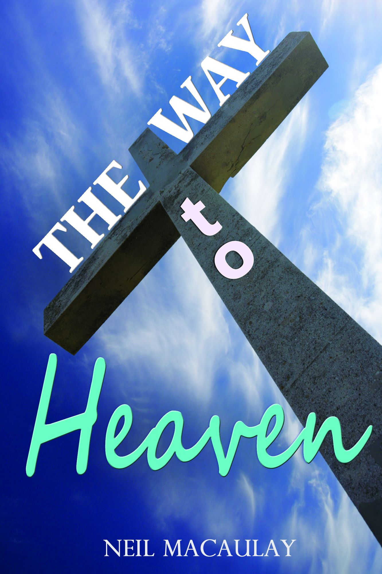 The Way to Heaven