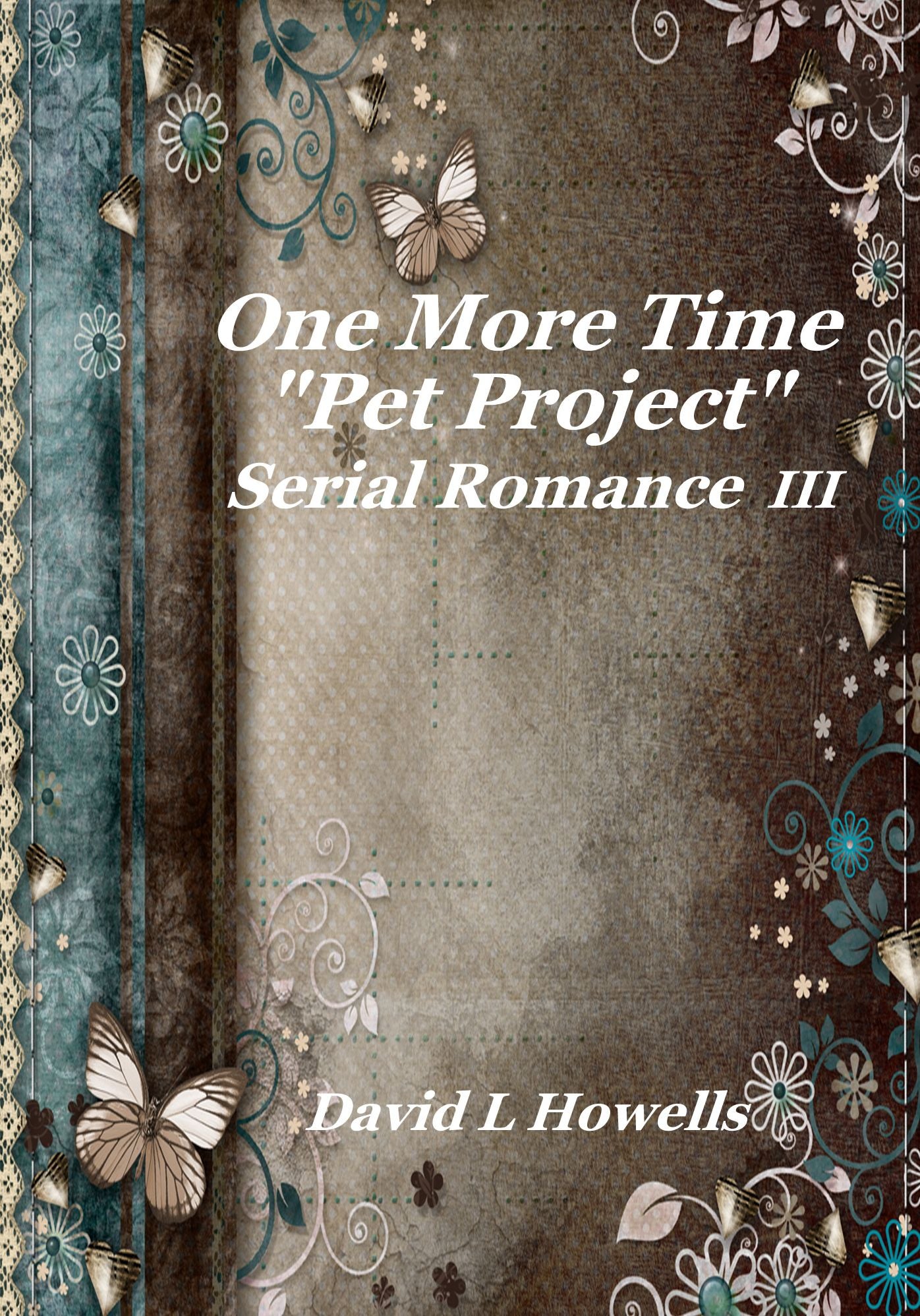 One More Time, Pet Project