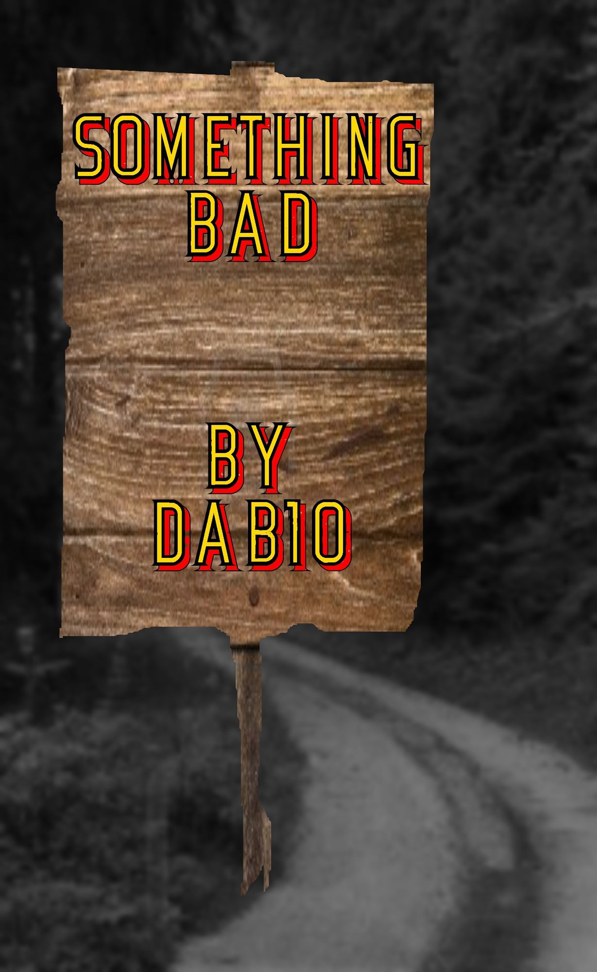 Something Bad