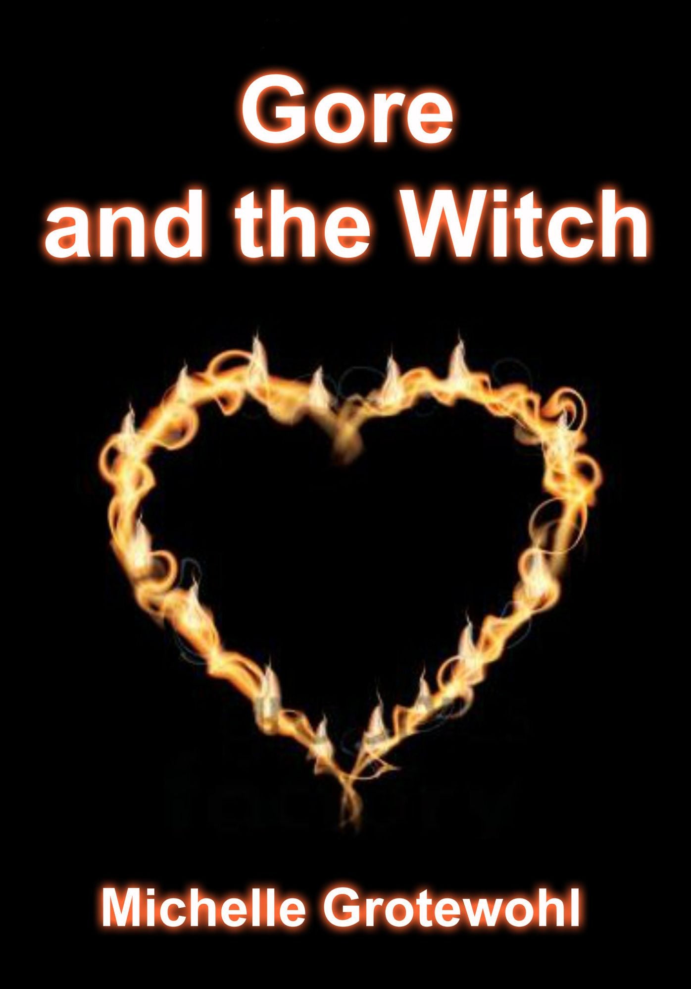 Gore and the Witch