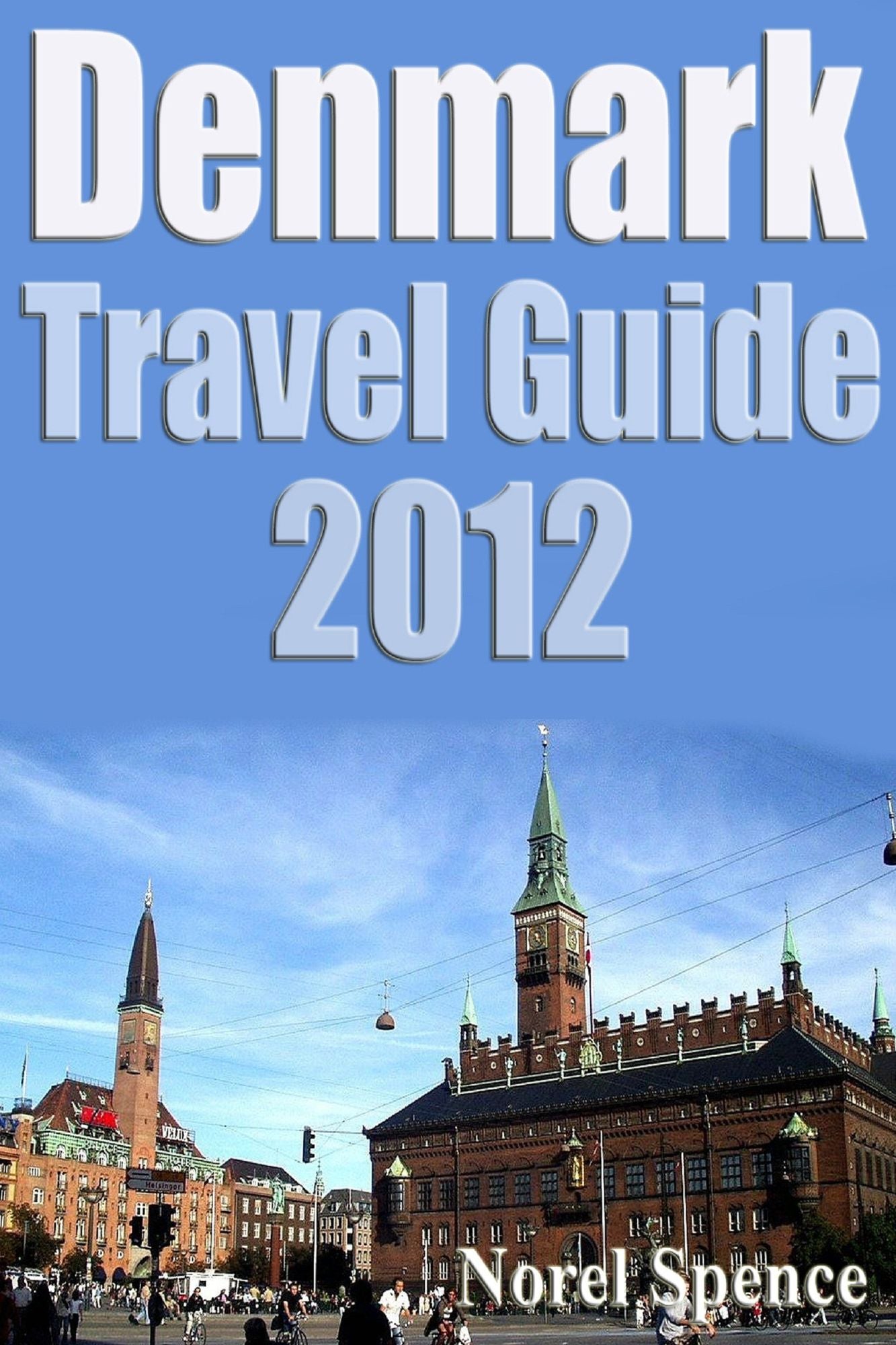 Denmark Travel Guide 2012