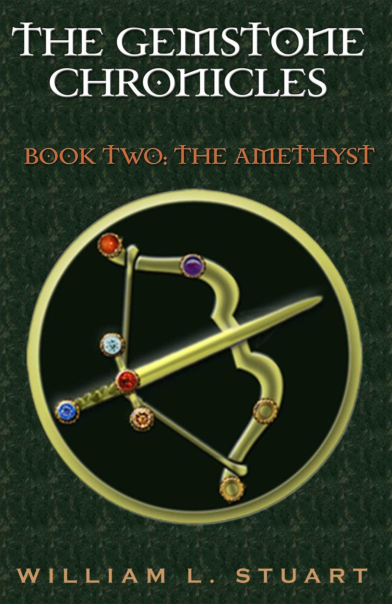 The Gemstone Chronicles Book Two: The Amethyst