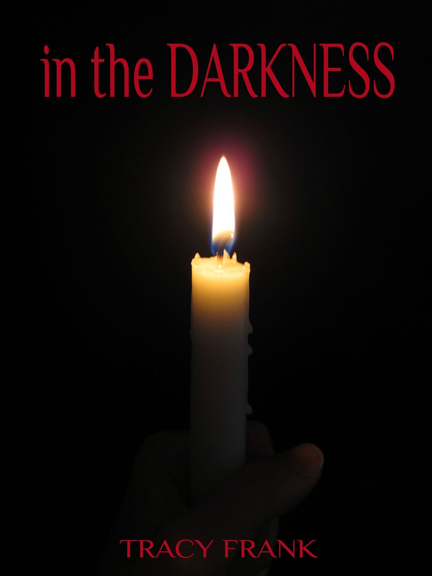 In the Darkness