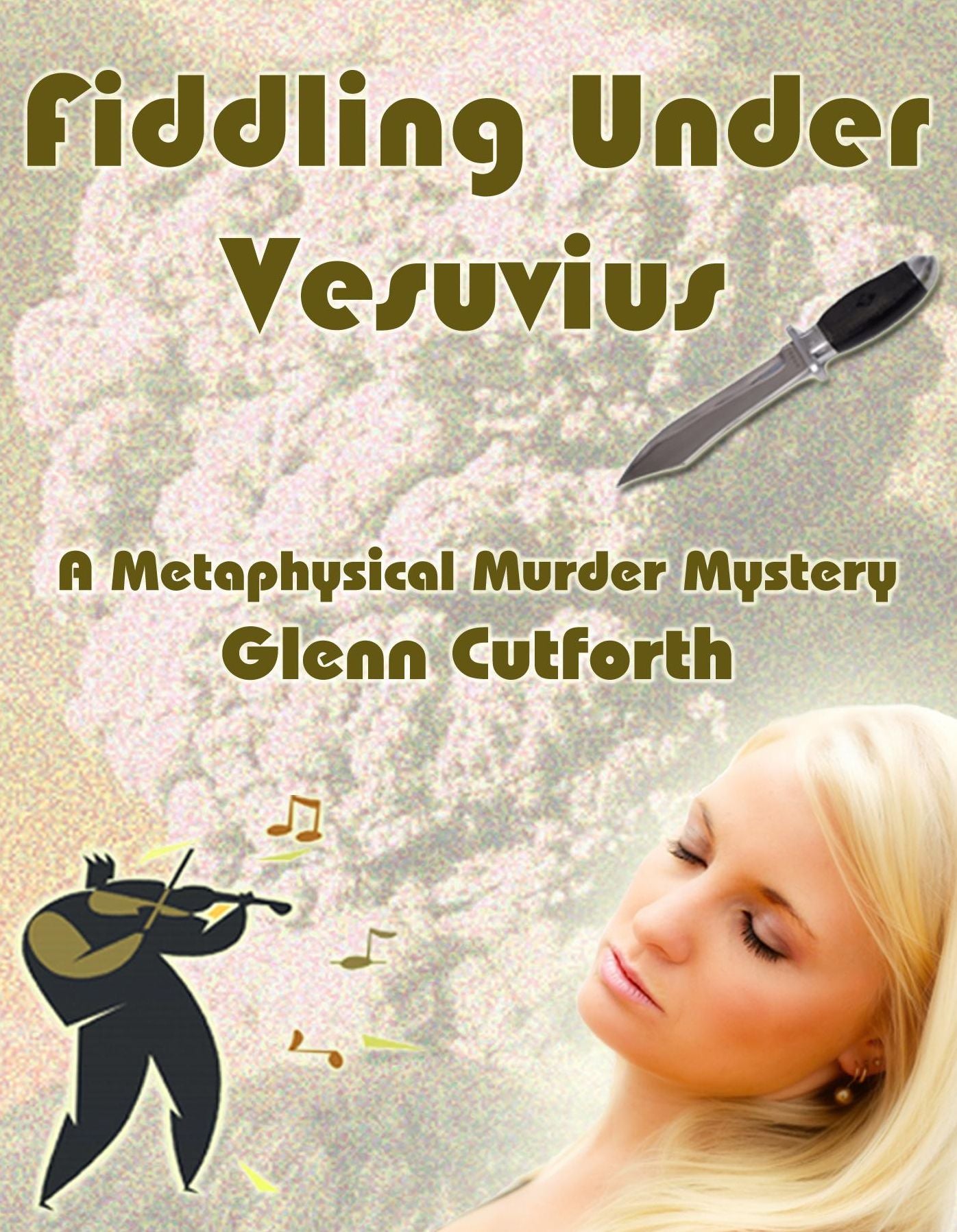 Fiddling Under Vesuvius