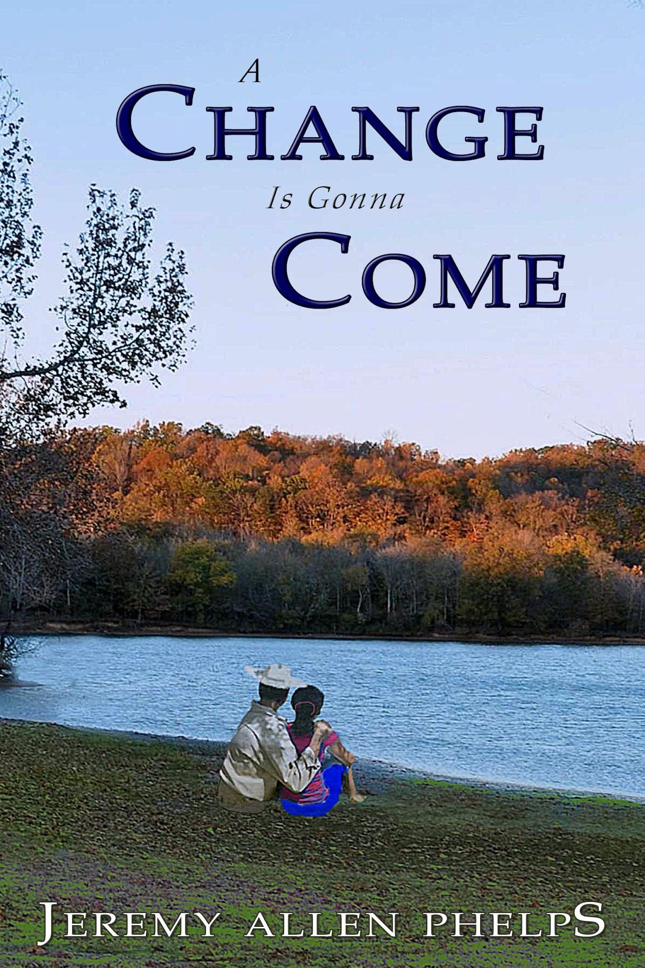 A Change is Gonna Come