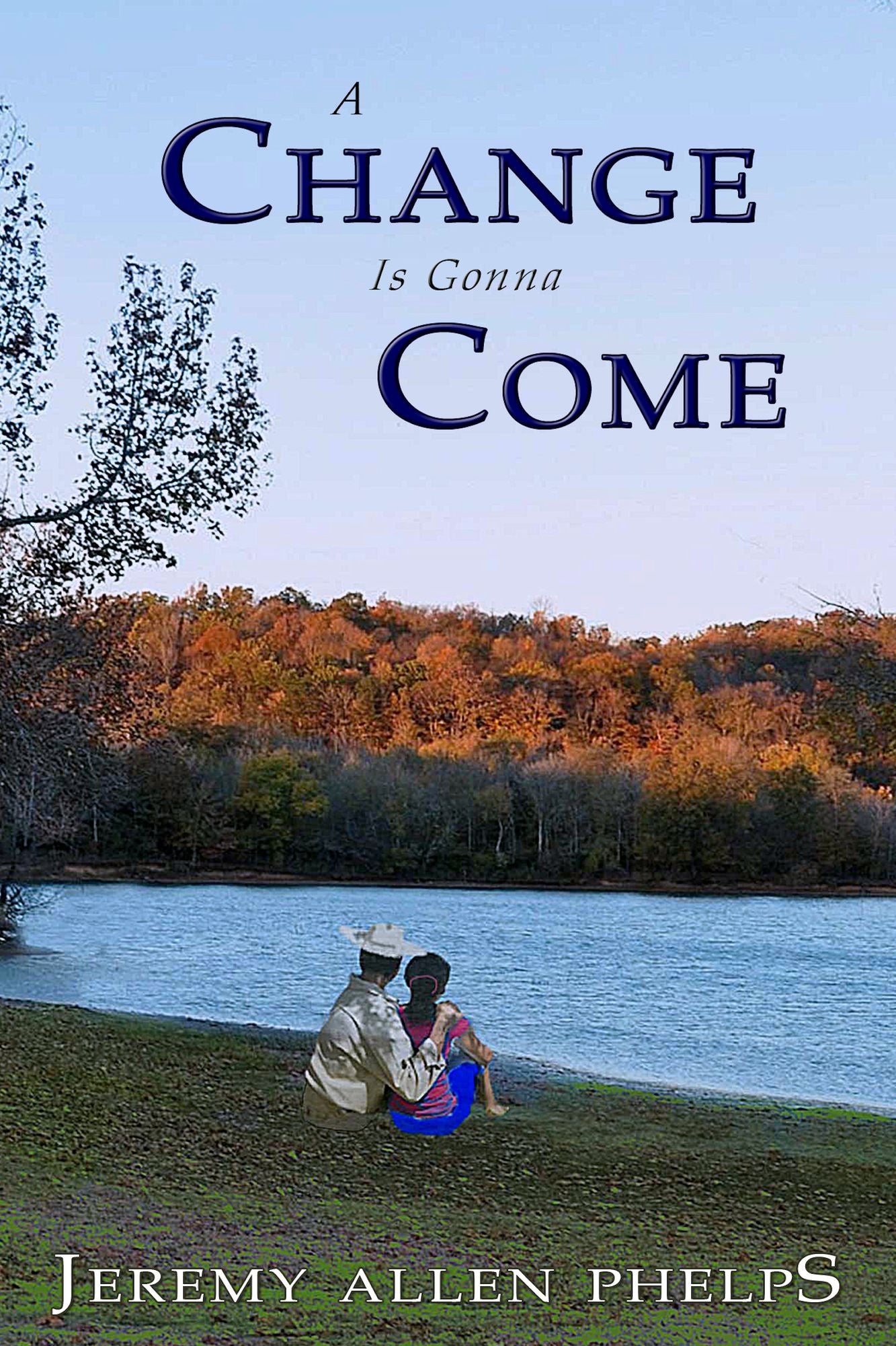 A Change is Gonna Come