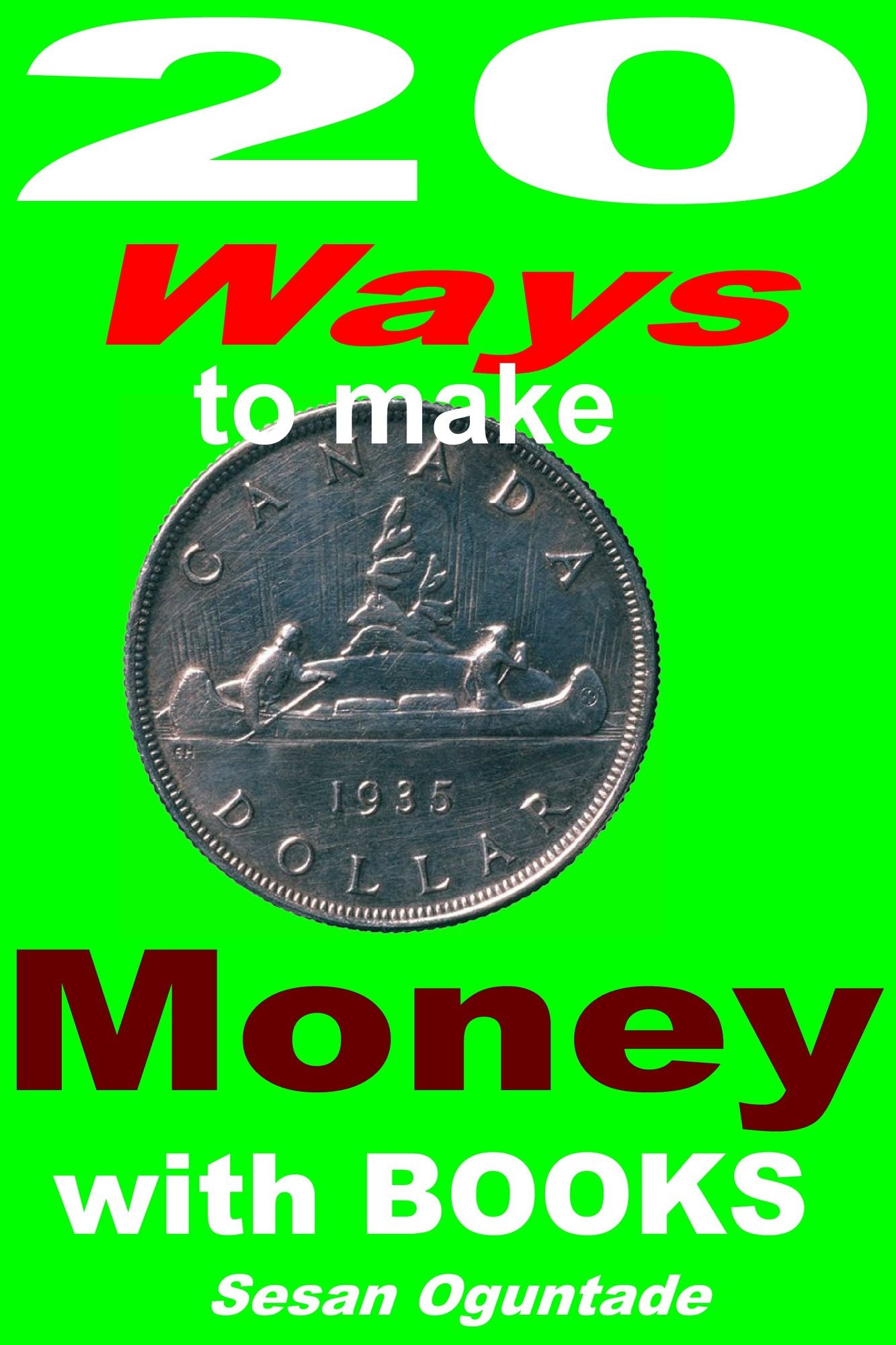 20 Ways to Make Money with Your Books