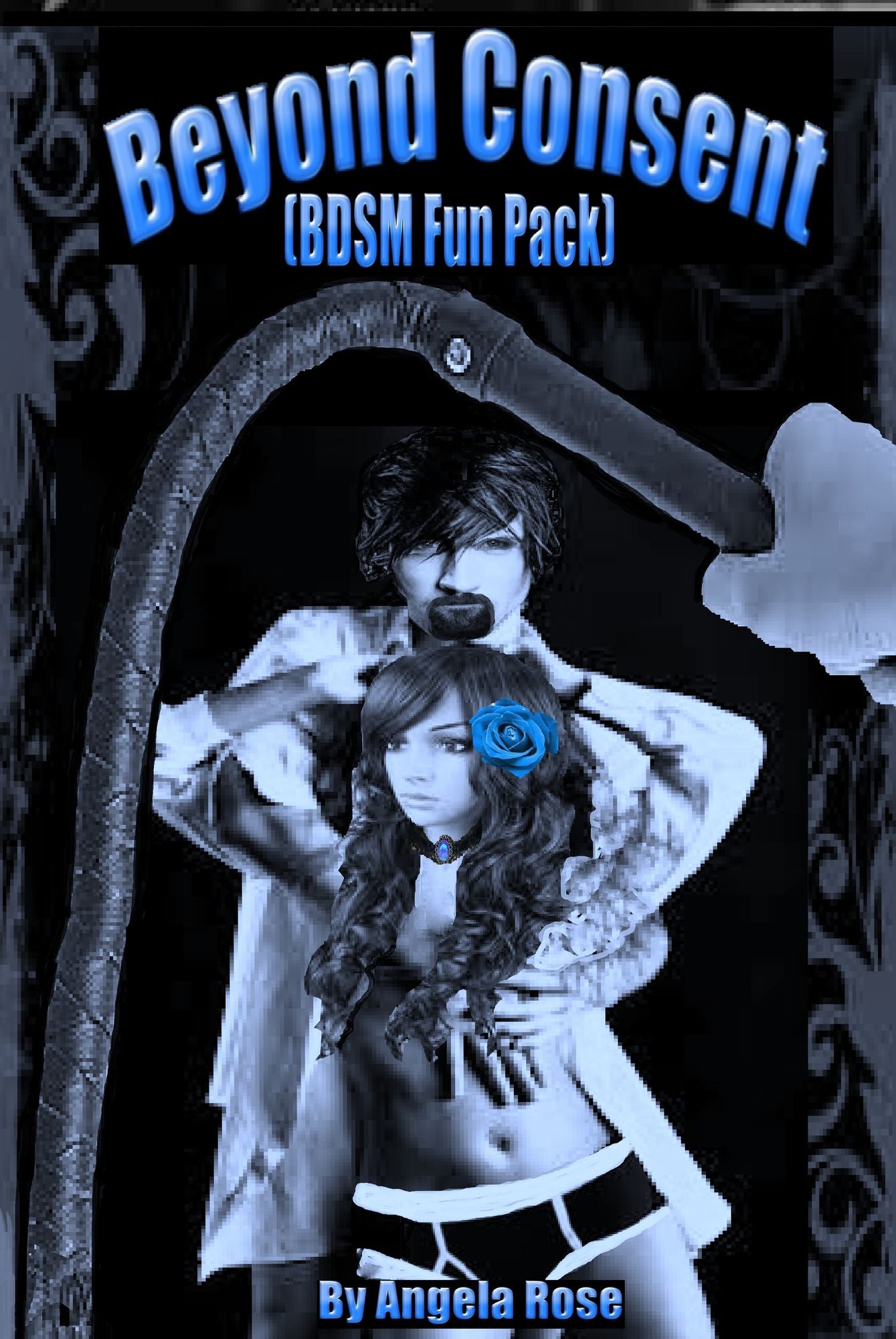 Beyond Consent (BDSM Fun Pack)