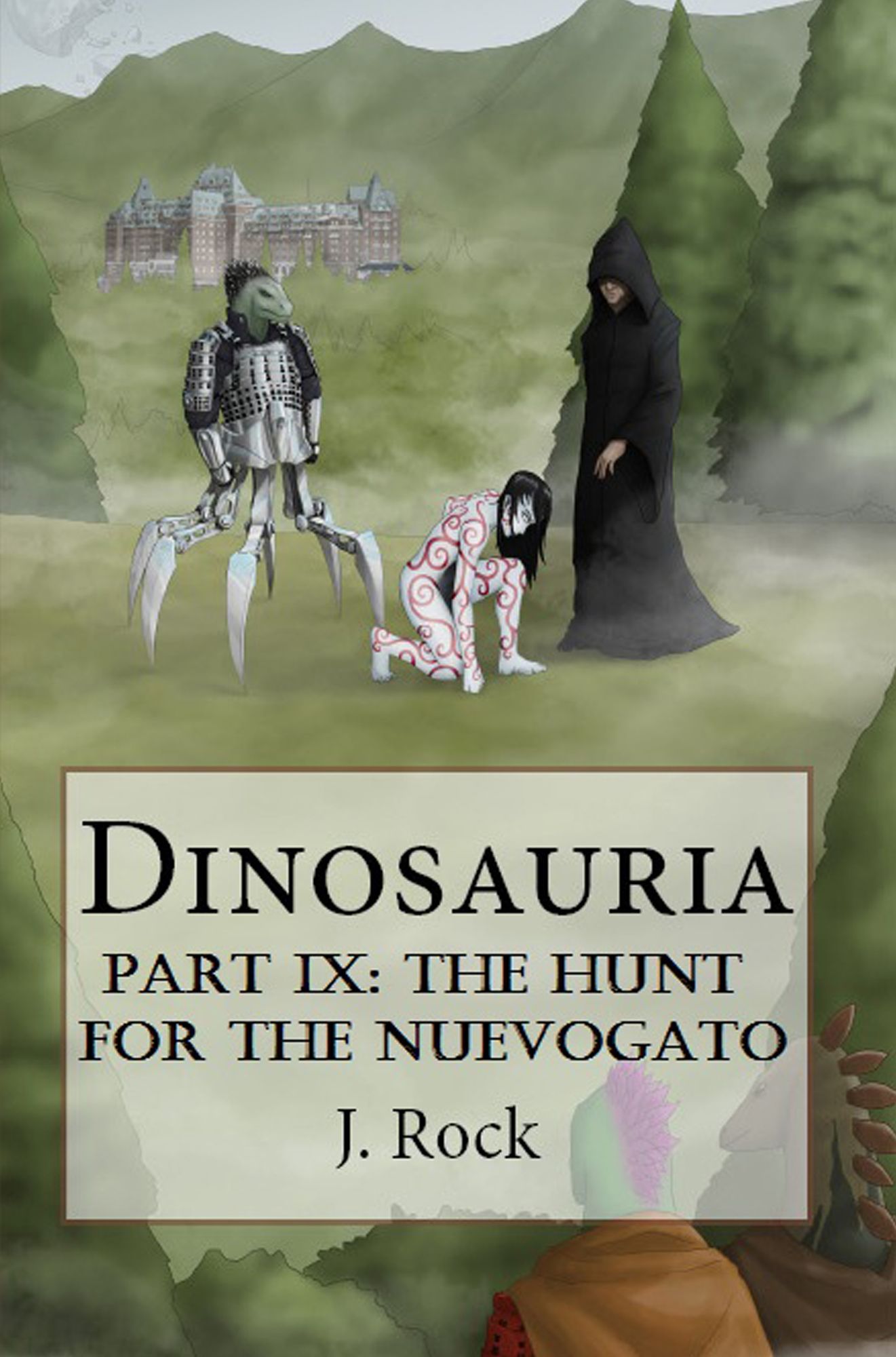 Dinosauria: Part IX: The Hunt for the Nuevogato