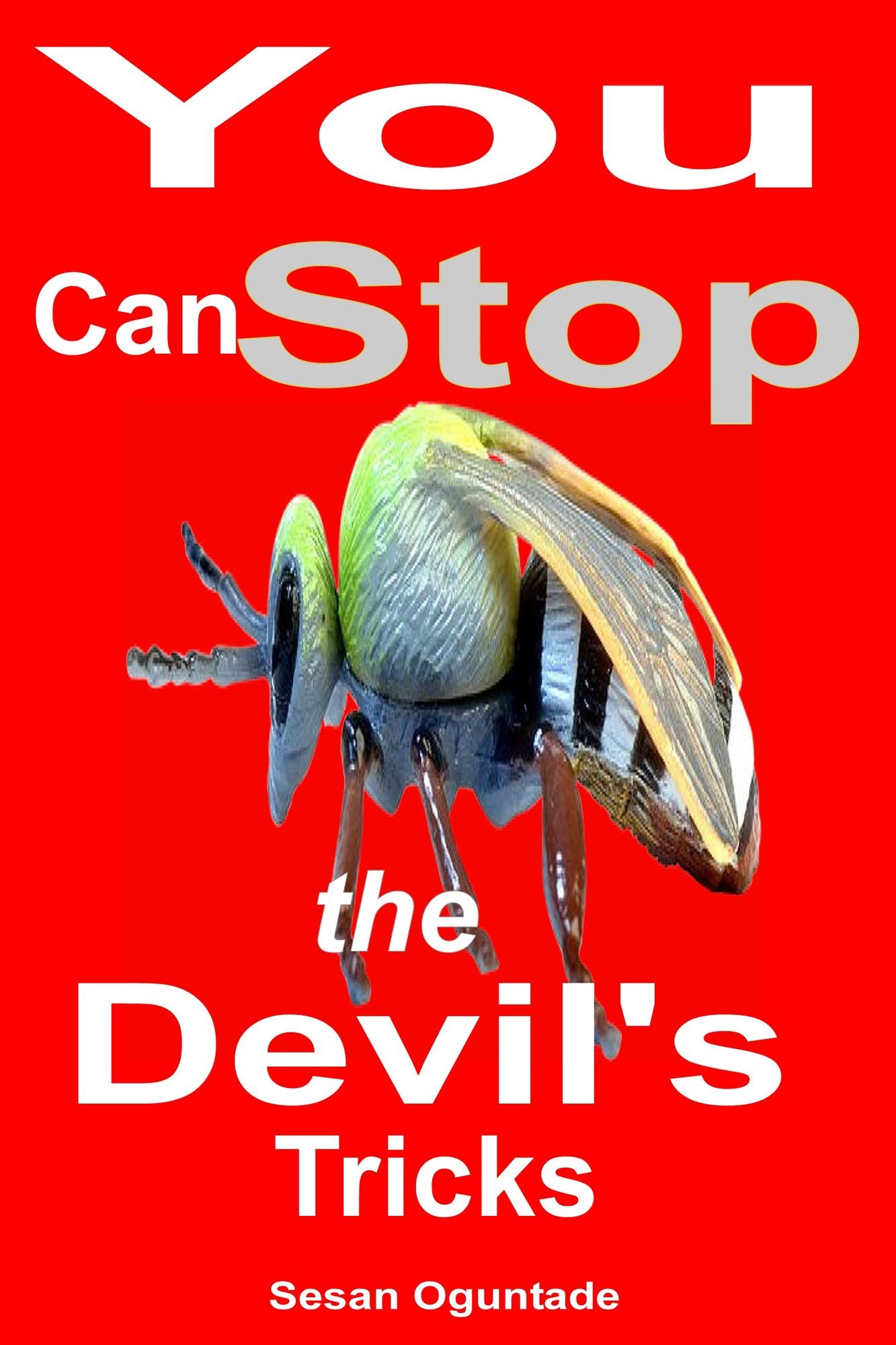 You Can Stop the Devil's Tricks