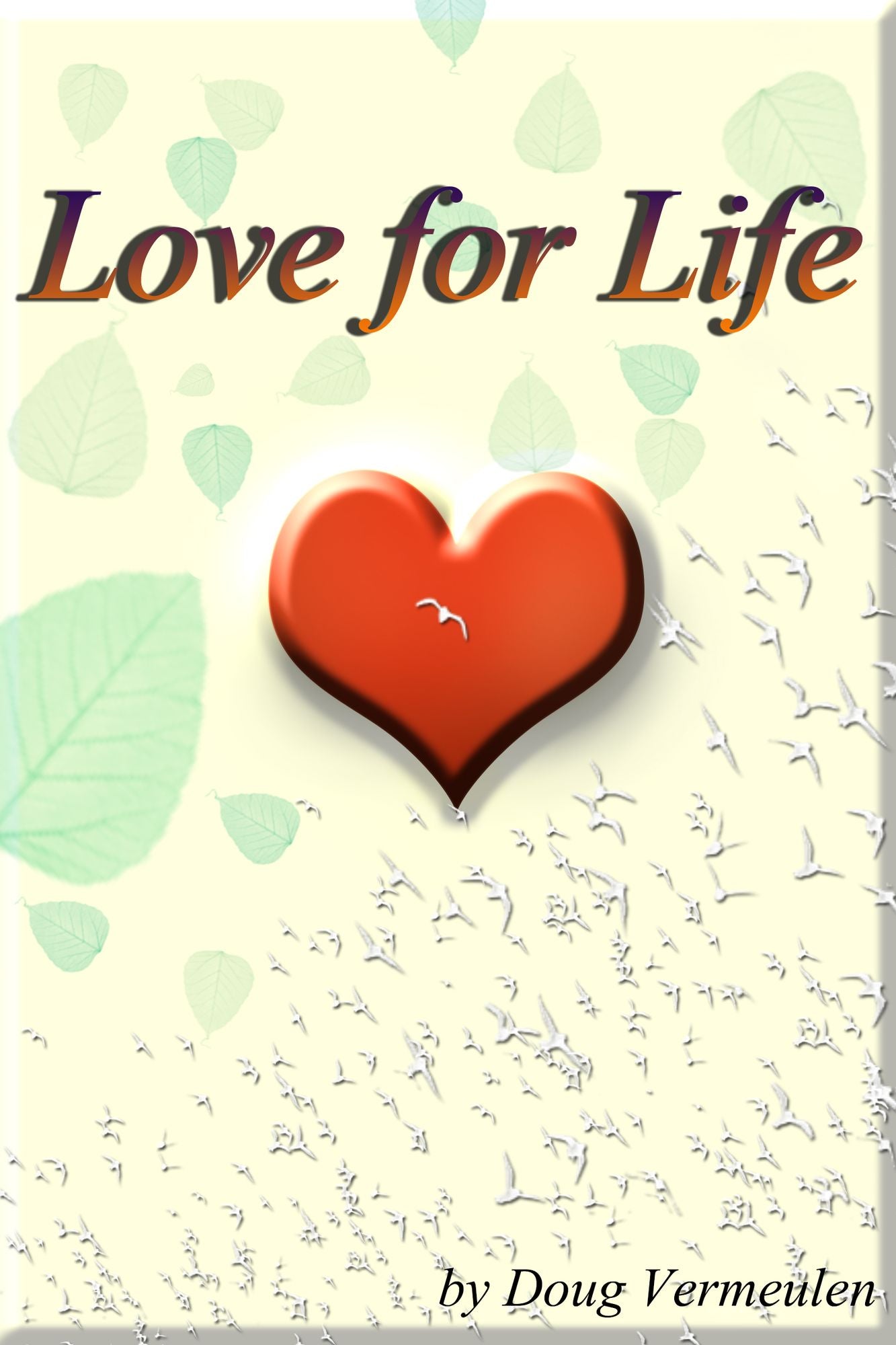 Love for Life