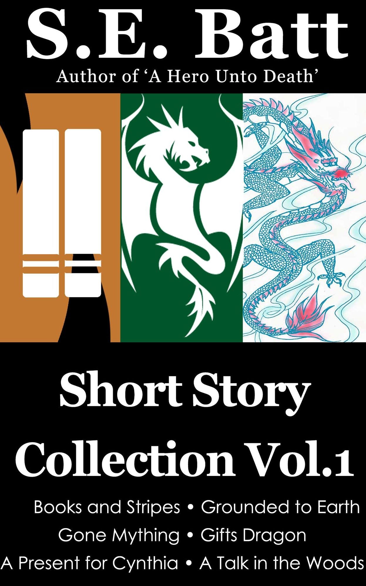 Short Story Collection Vol. 1