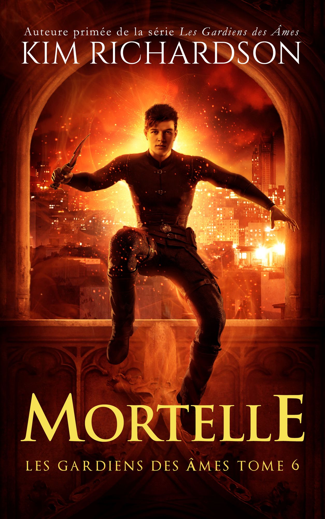 Les gardiens des âmes, Tome 6: Mortelle