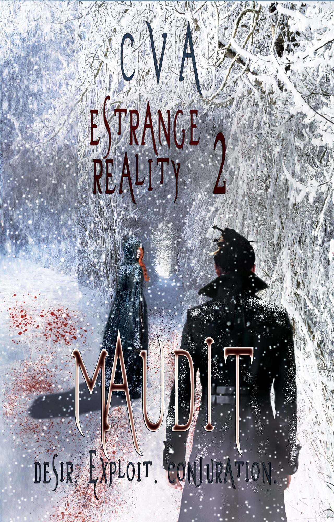 Maudit (Estrange Reality, #2) (Edition Francaise)