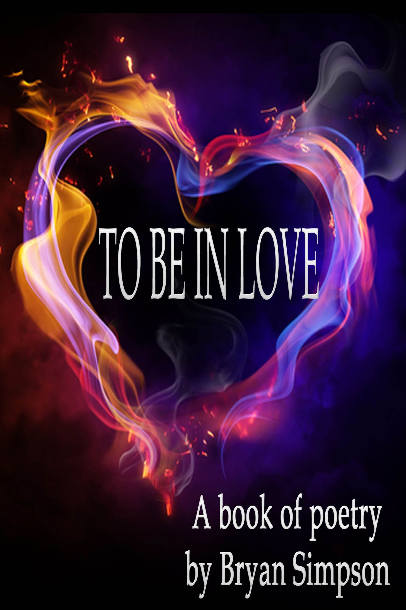 To Be In Love