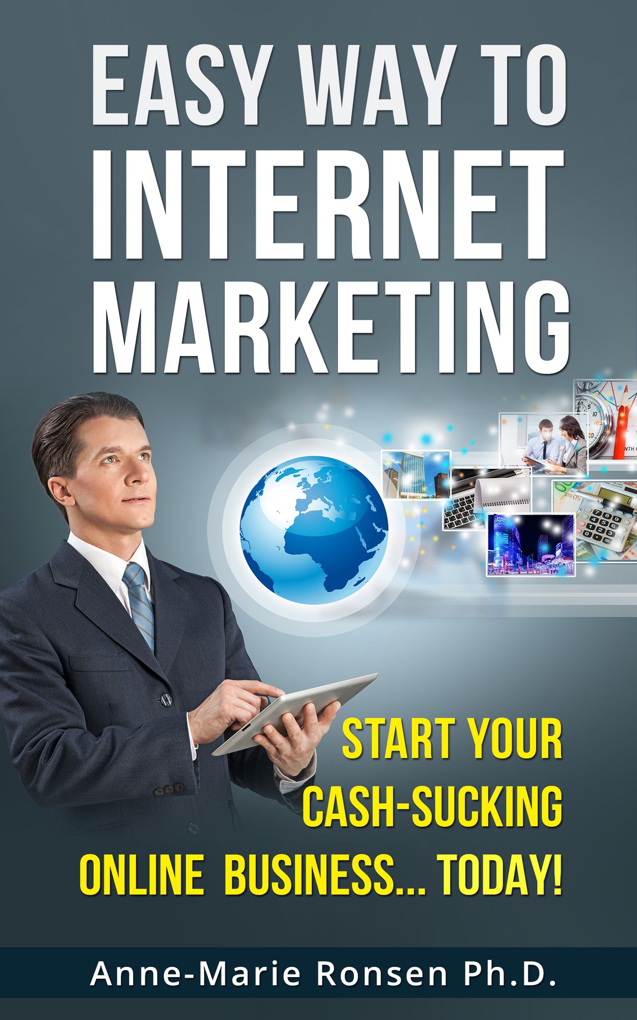 Easy Ways to Internet Marketing Success