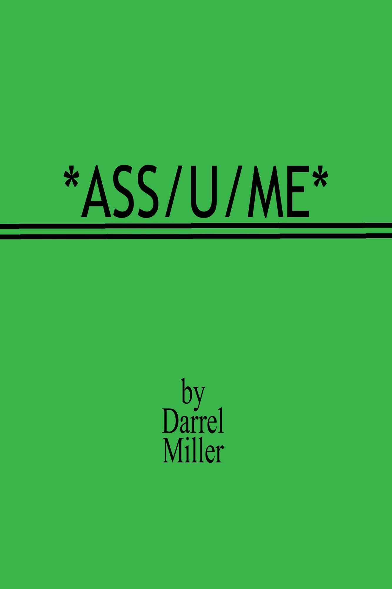 Ass/u/me