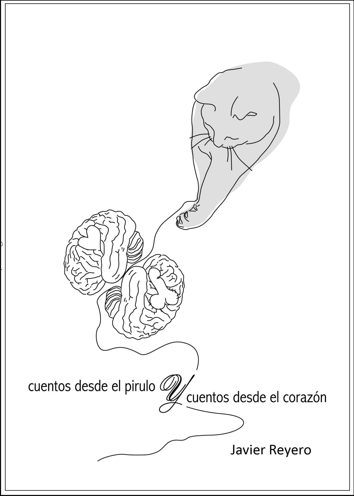 Cuentos desde el pirulo y cuentos desde el corazón