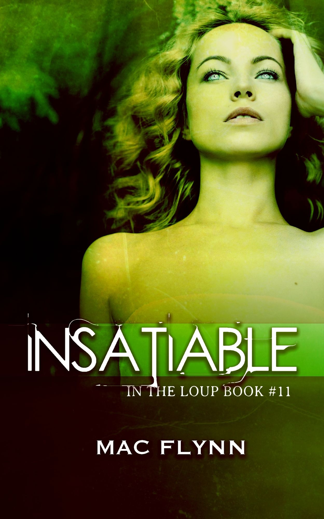 Insatiable (In the Loup: Book #11)
