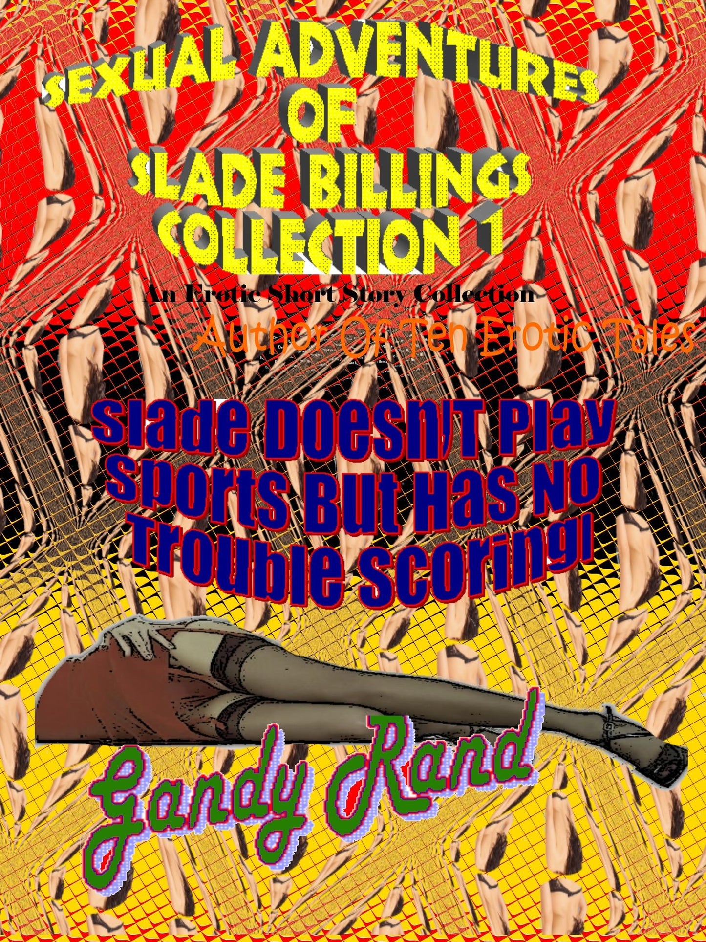 The Sexual Adventures of Slade Billings: Collection 1