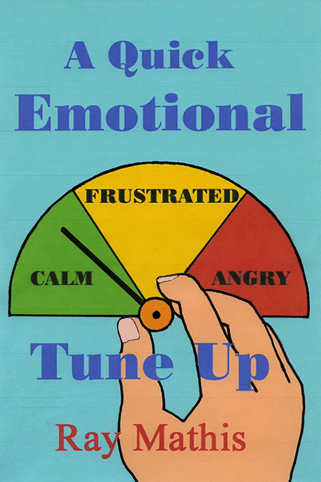 A Quick Emotional Tune Up