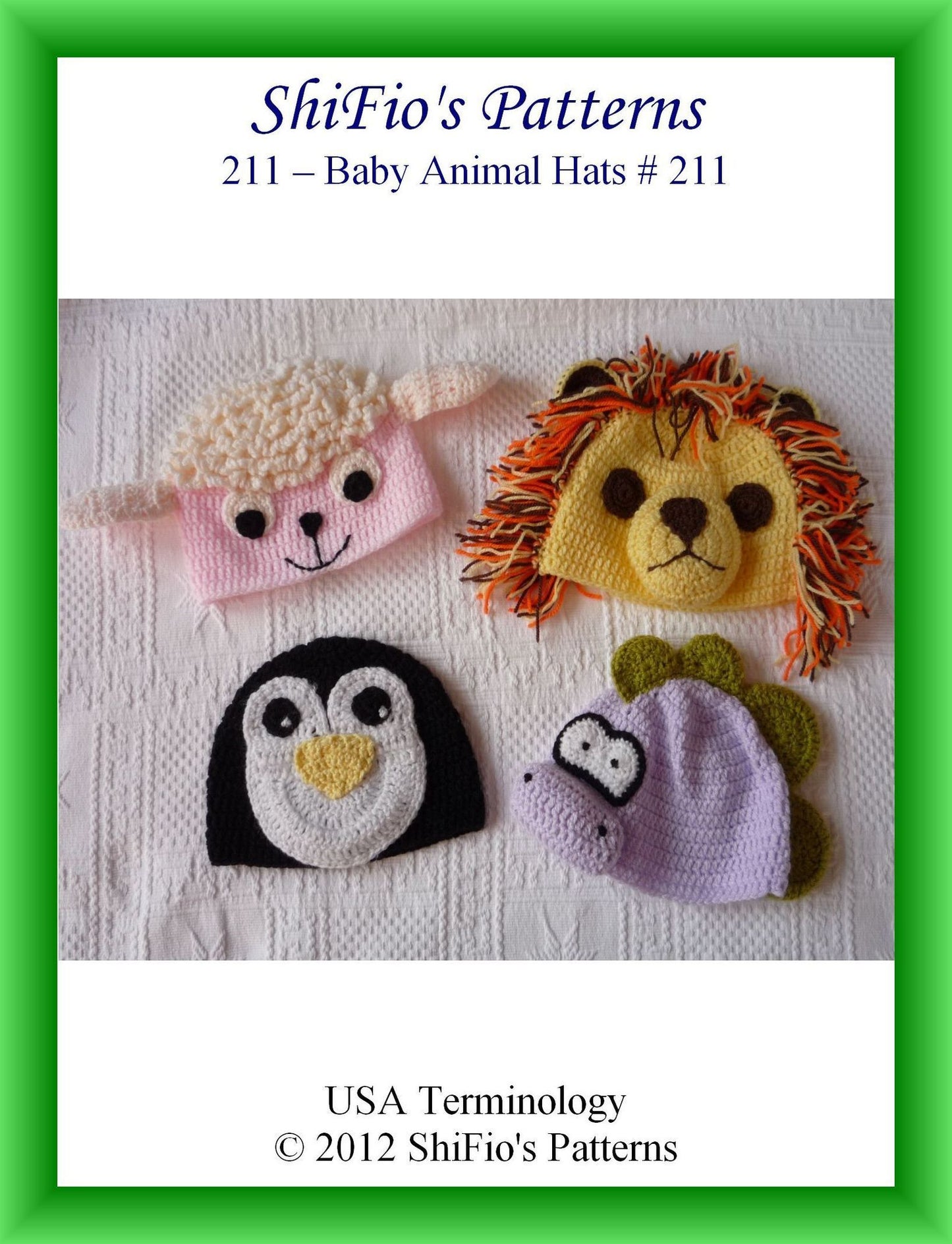 211 Baby Animal Hats Crochet Pattern 3 #211