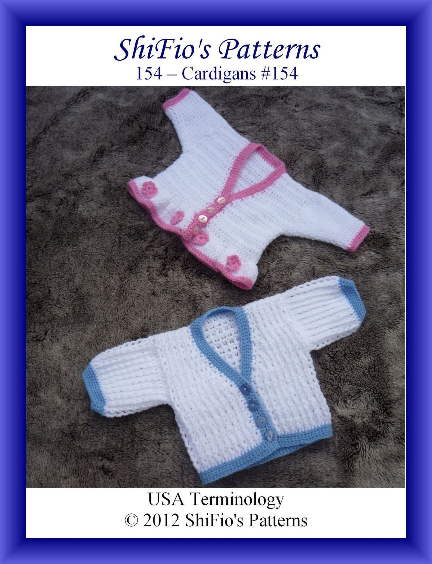 154 Cardigans Baby Crochet Pattern #154