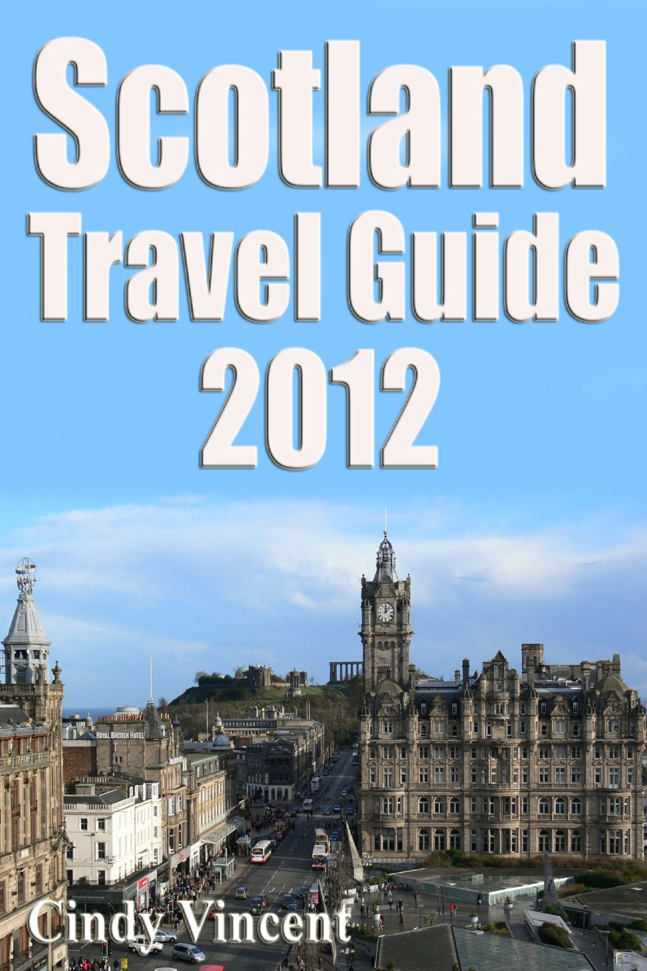 Scotland Travel Guide 2012