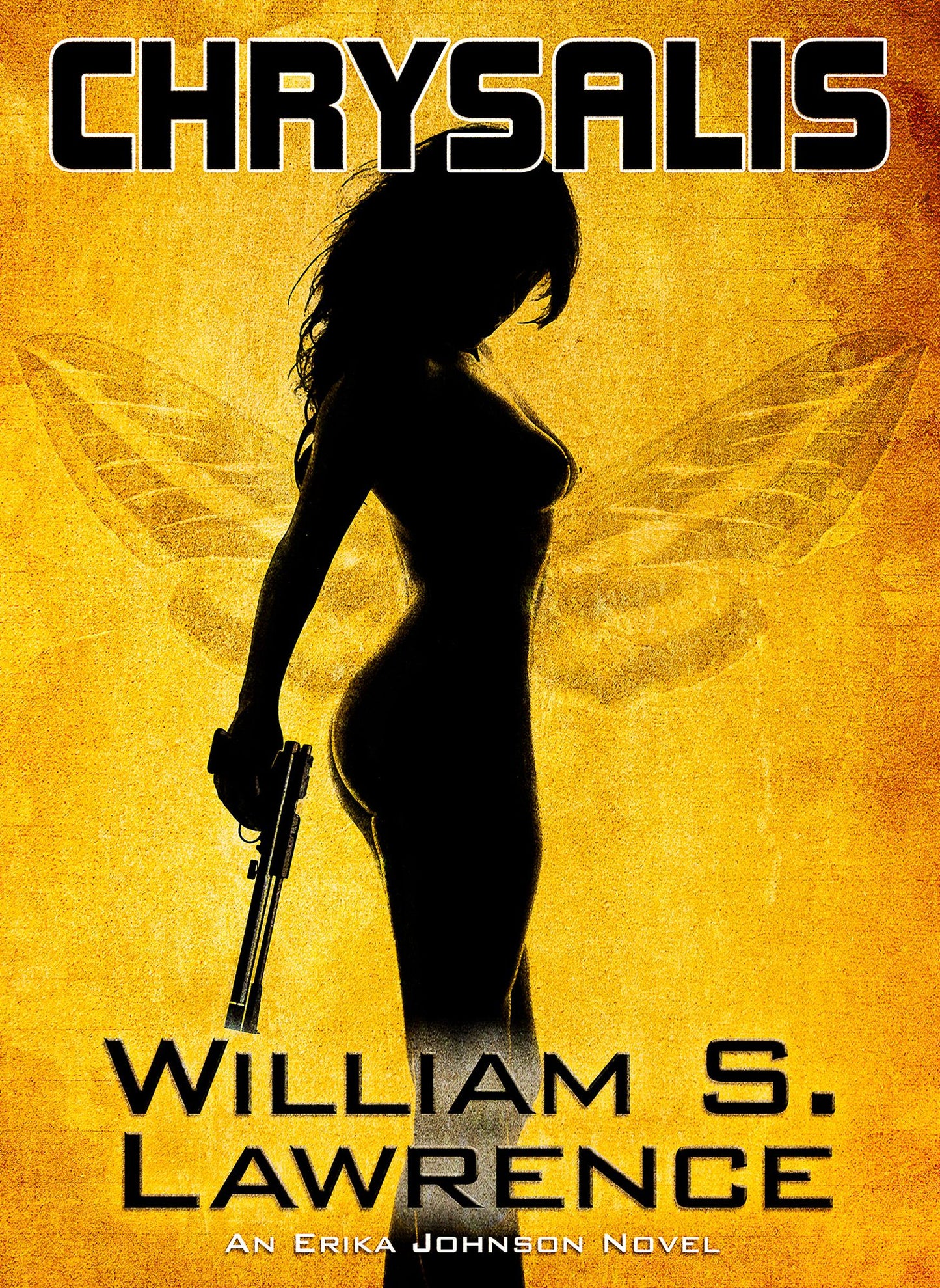 Chrysalis: An Erika Johnson Novel