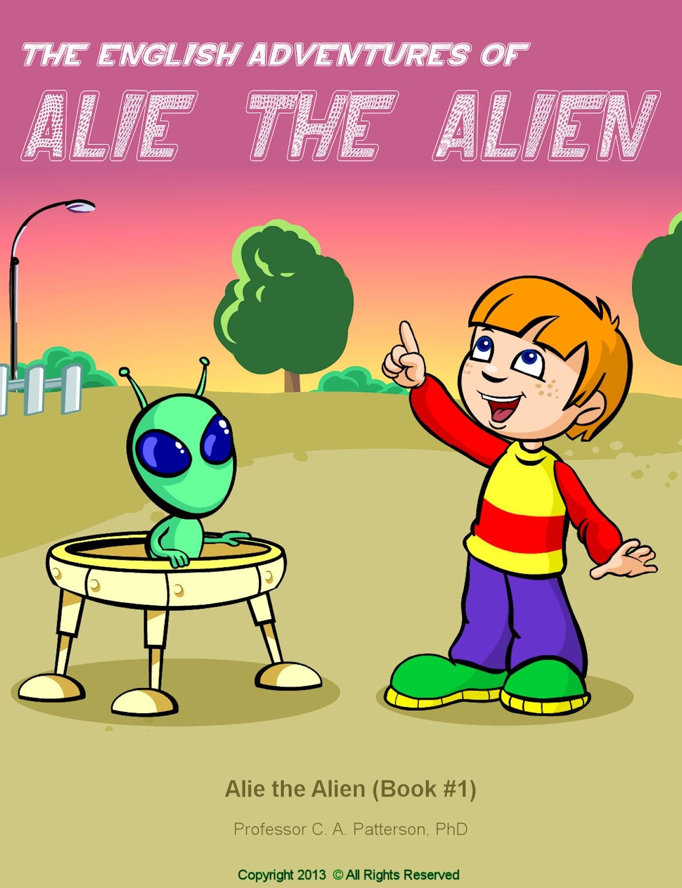 Alie the Alien (Book #1)