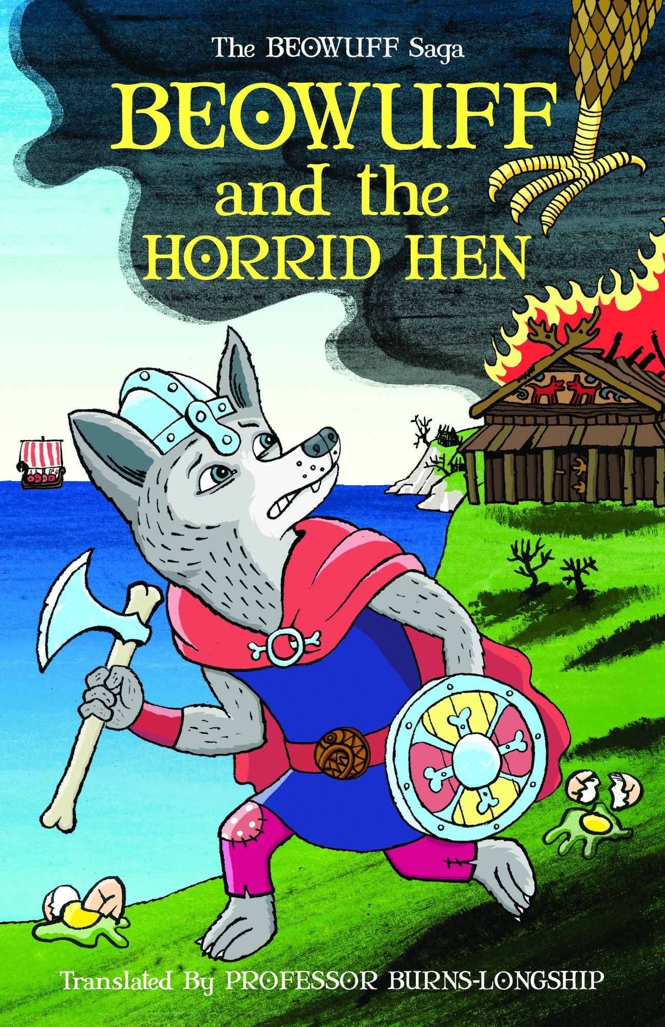 Beowuff and the Horrid Hen